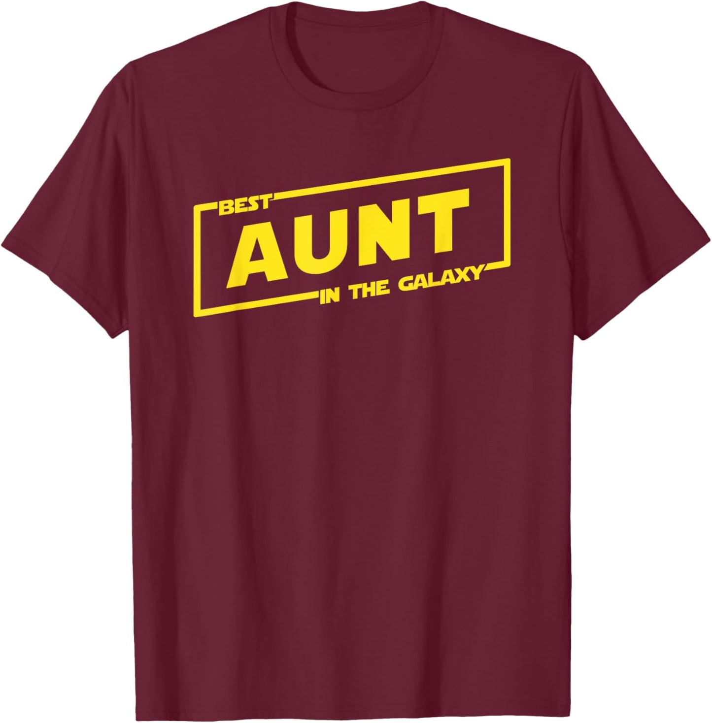 Best aunt in the Galaxy T-Shirt - T-Shirt | Maroon