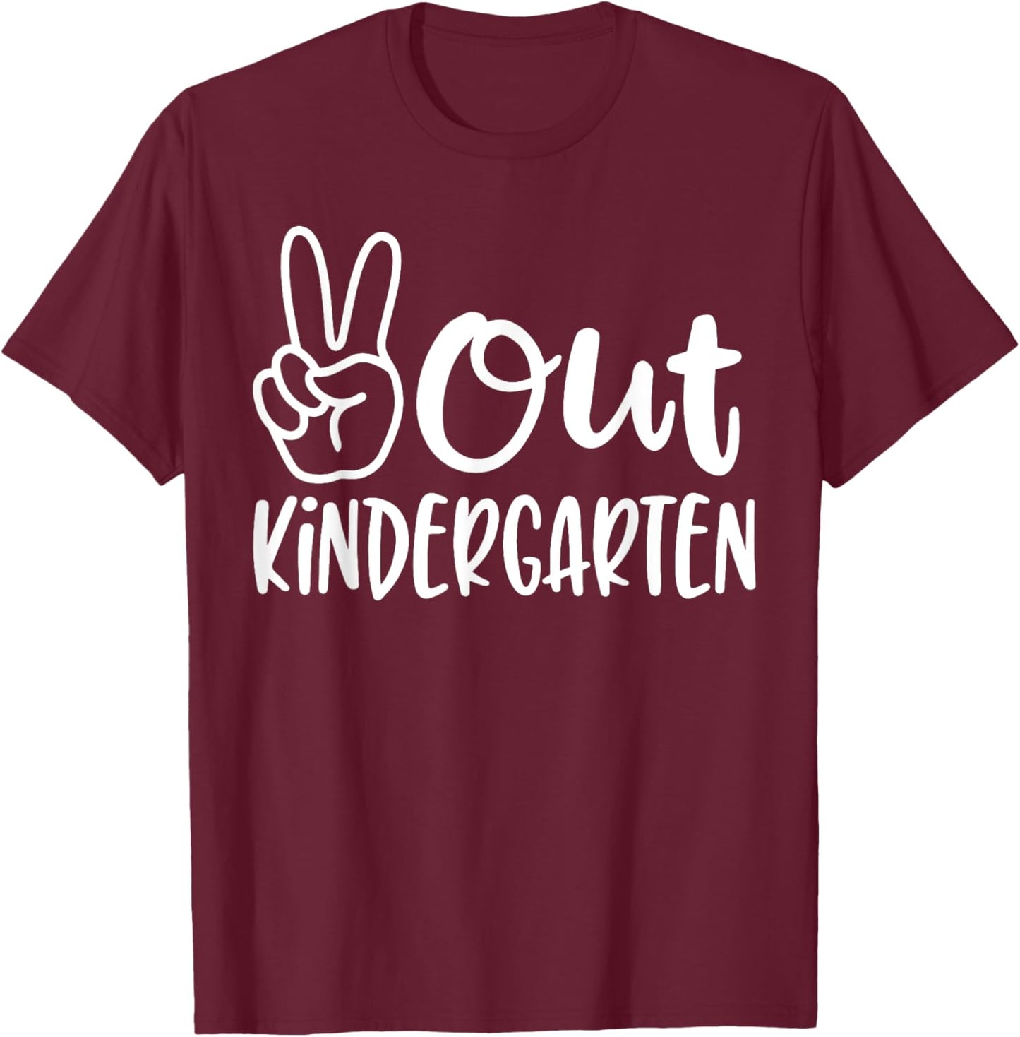 Last Day of School Peace Out Kindergarten Teacher Kids Women T-Shirt - T-Shirt | Maroon