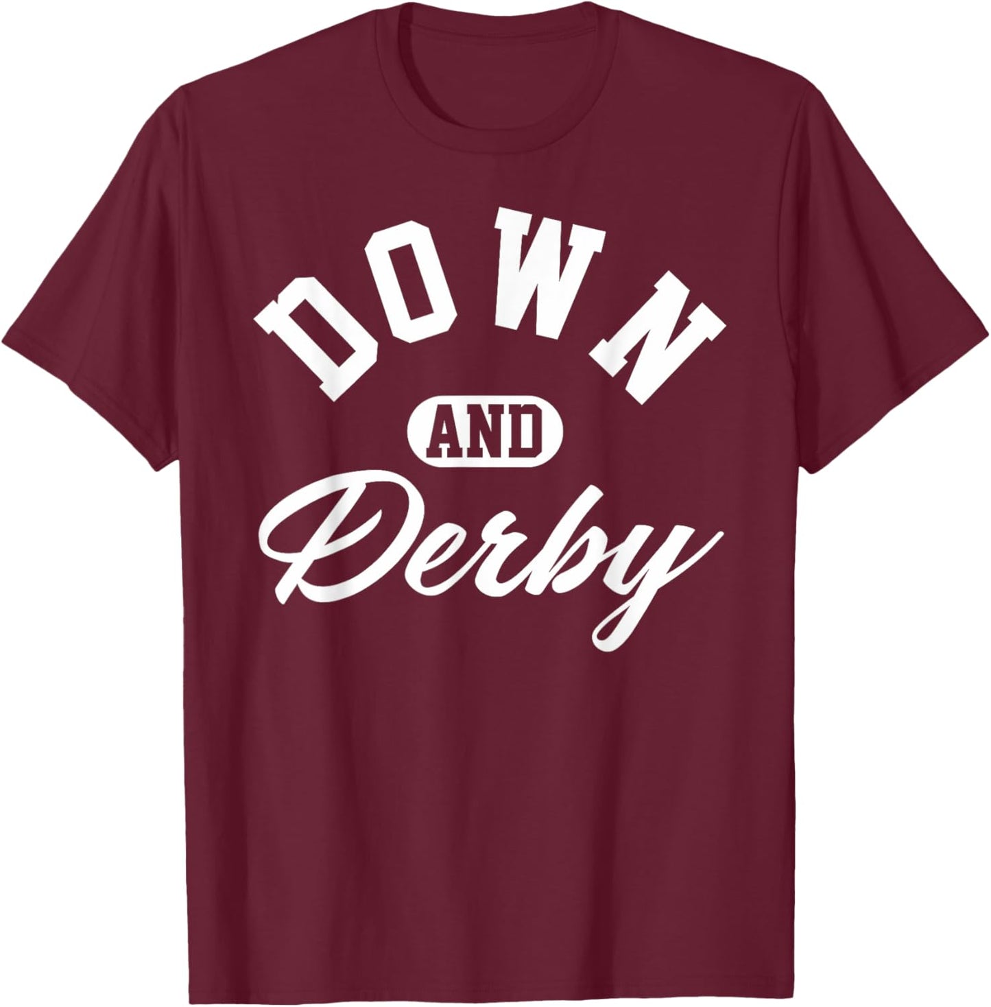 Funny Horse Racing Vintage Down & Derby KY Derby Horse T-Shirt - T-Shirt | Maroon