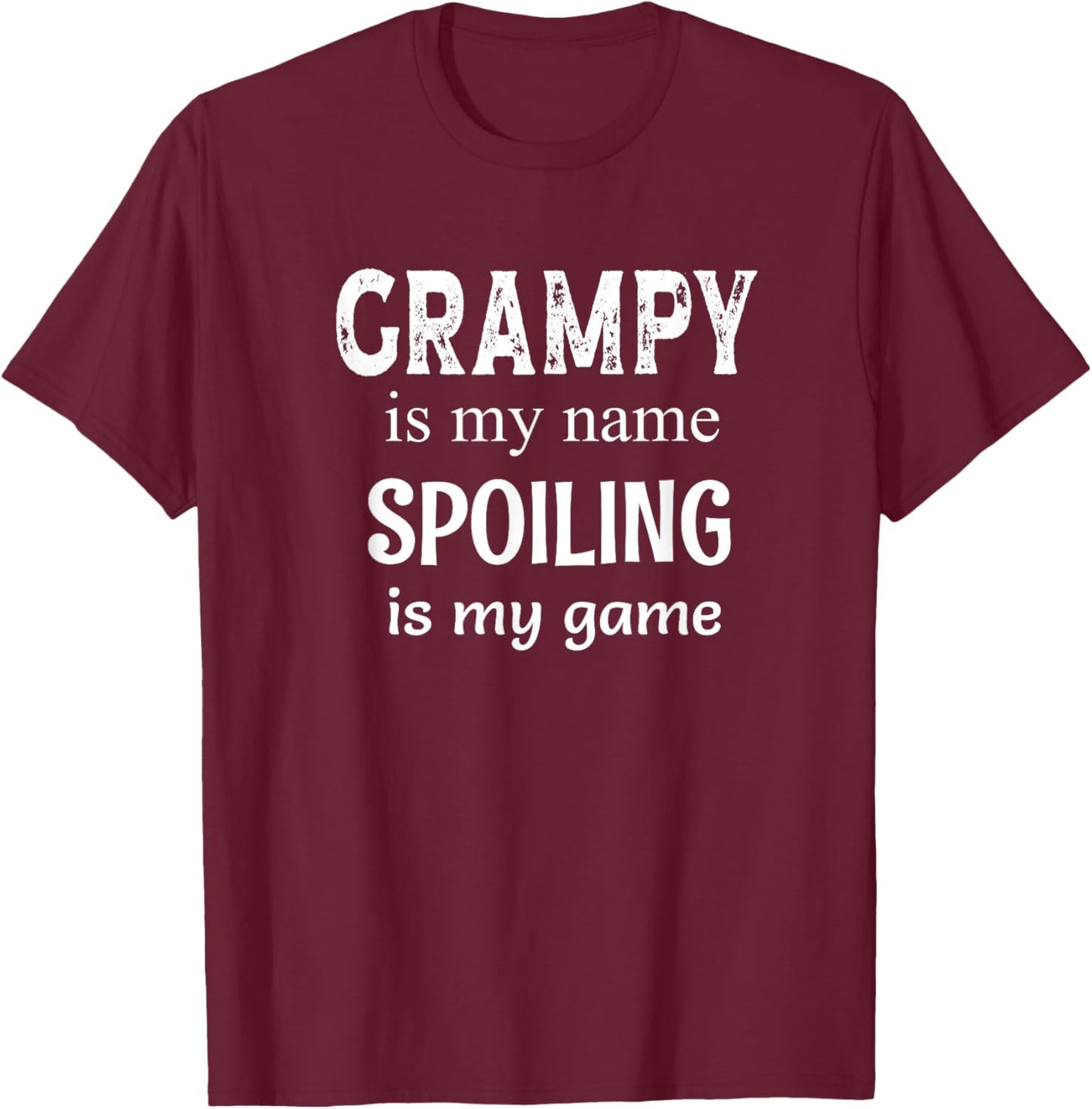 Grampy Is My Name Spoiling Is My Game Grandfather Grandpa T-Shirt - T-Shirt | Maroon