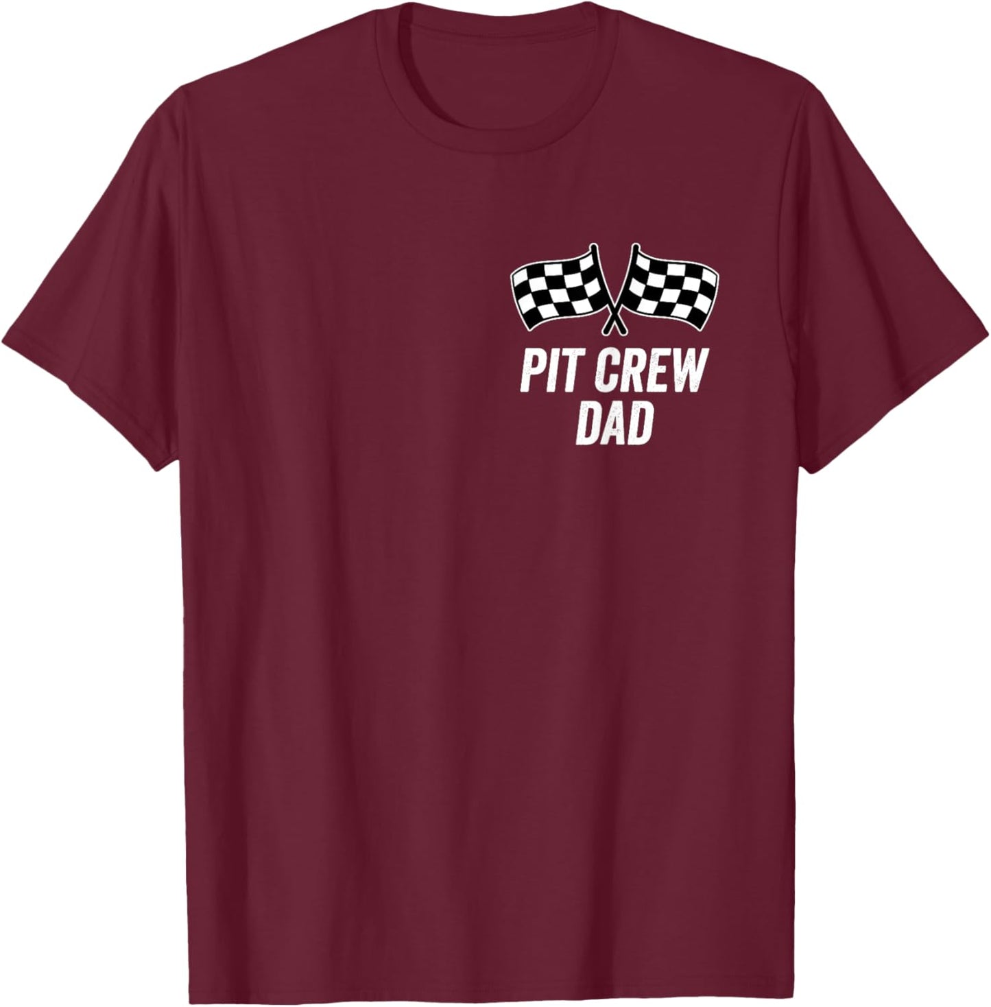 Pit Crew Dad Checkered Flag Hosting Race Car Birthday Partie T-Shirt - T-Shirt | Maroon