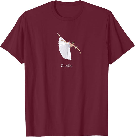GISELLE BALLET Ballerina Dancer Dance Pointe Tutu Graphic T-Shirt - T-Shirt | Maroon