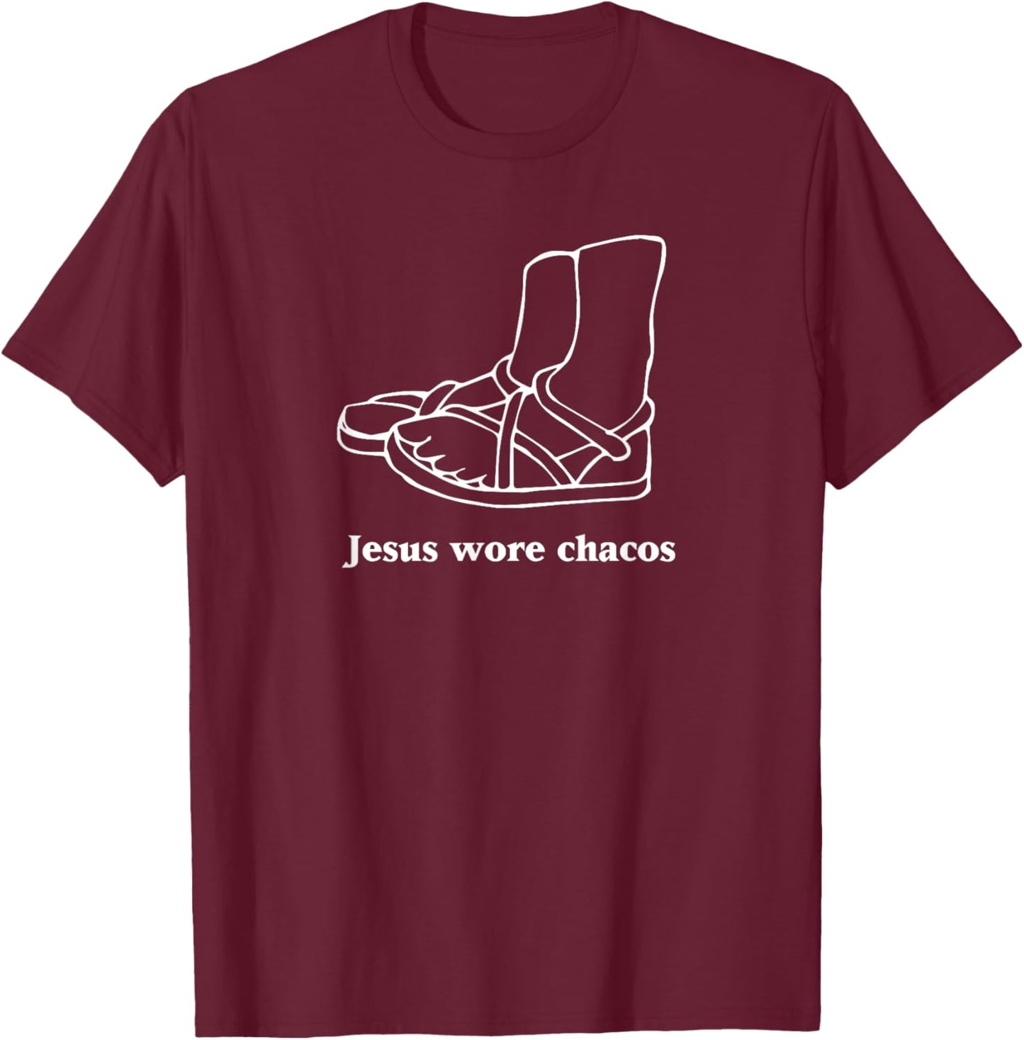 Jesus Wore Chacos T-Shirt - T-Shirt | Maroon