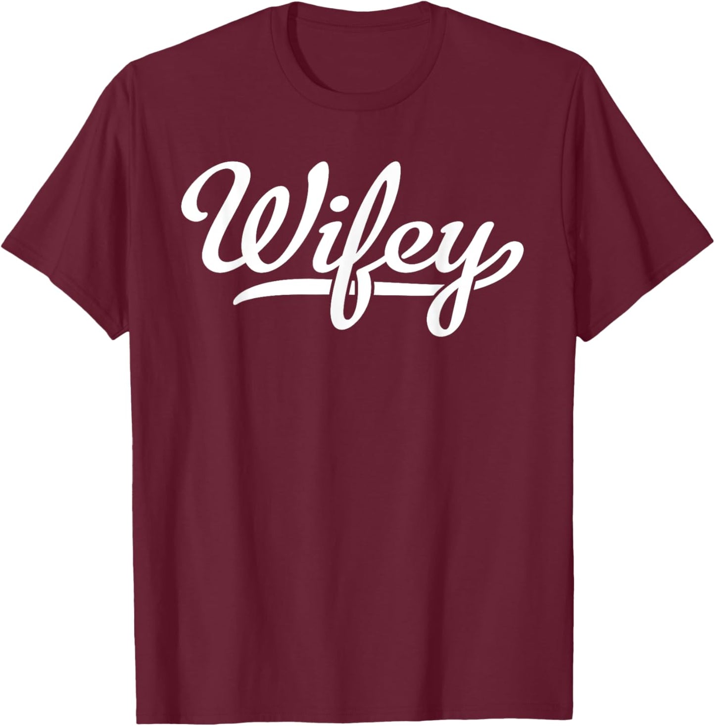 Wifey T-Shirt - T-Shirt | Maroon
