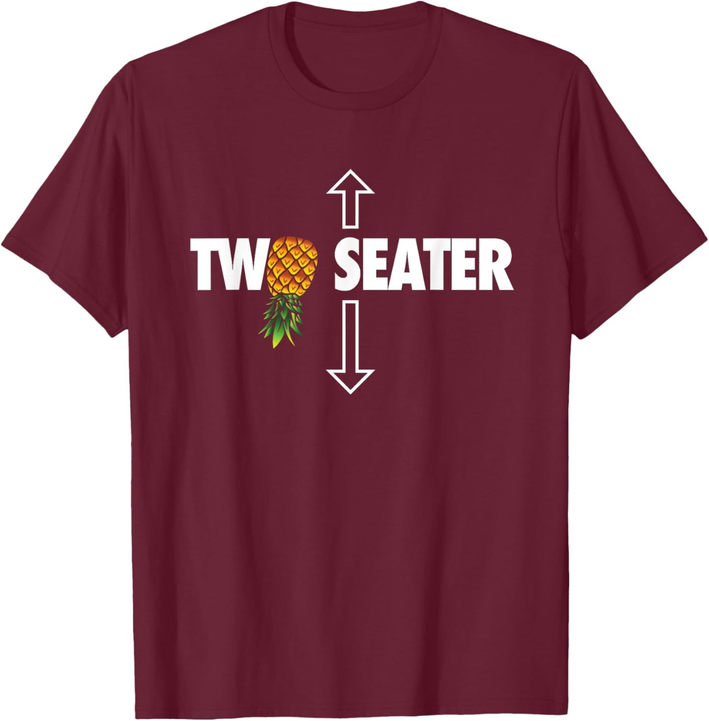 Two Seater Swinger funny Upside Down Pineapple Swinger T-Shirt - T-Shirt | Maroon