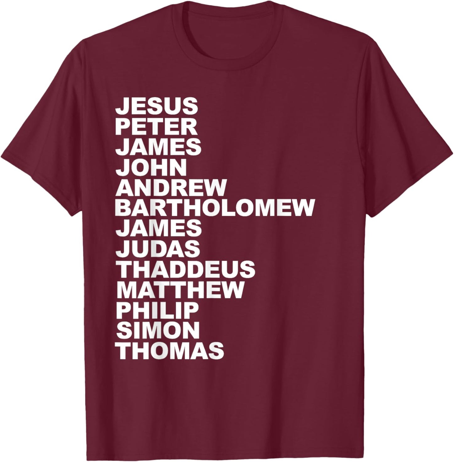 Jesus Apostles T-Shirt - T-Shirt | Maroon