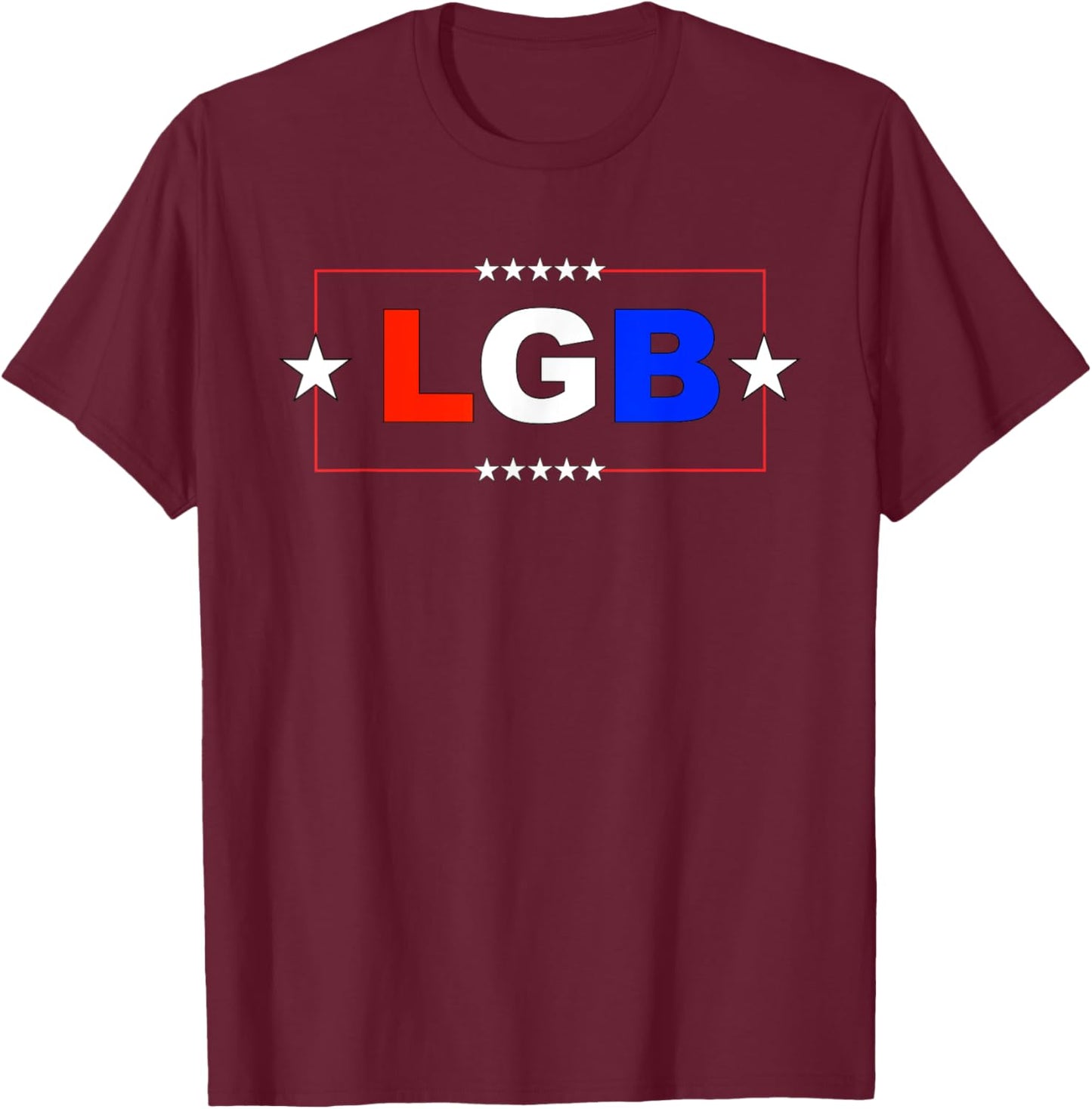 LGB - Let's Go Brandon - American Patriot - Gift-able T-Shirt - T-Shirt | Maroon