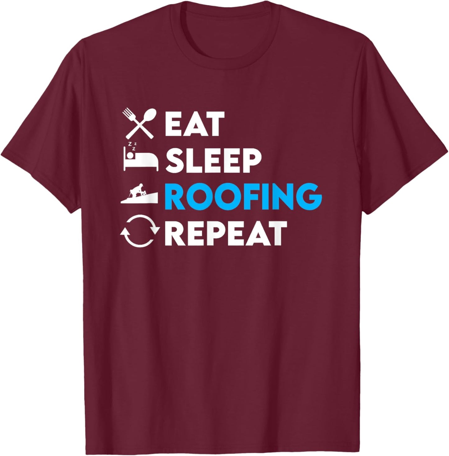 Funny Roofer Design Roofing Craft Roofer T-Shirt - T-Shirt | Maroon