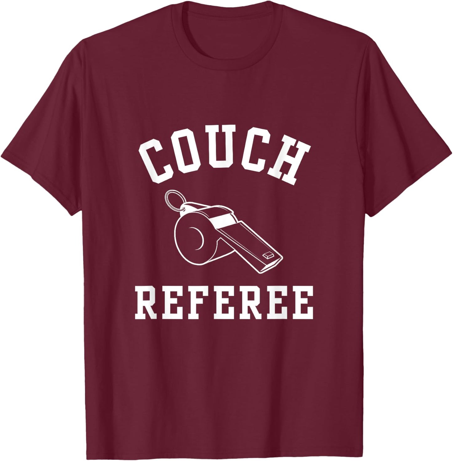 Couch Referee Armchair Football Whistle T-Shirt - T-Shirt | Maroon