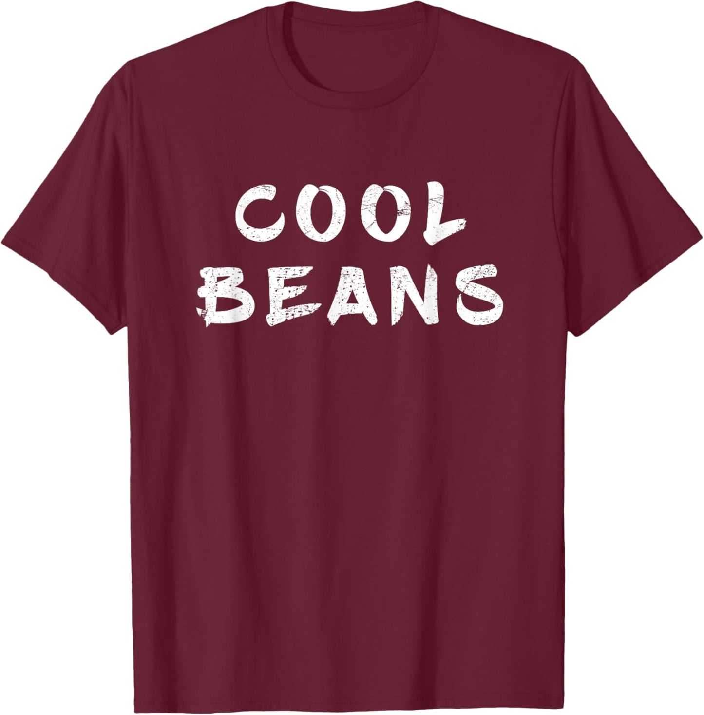 Cool Beans Funny Saying 80's Vintage Retro Pop Culture Quote T-Shirt - T-Shirt | Maroon