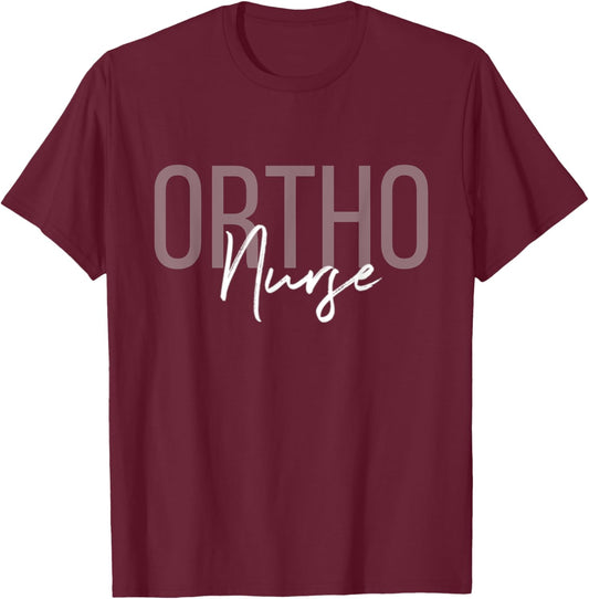Ortho Nurse Orthopedic Nurse Nurse Life Registered Nurse RN T-Shirt - T-Shirt | Maroon