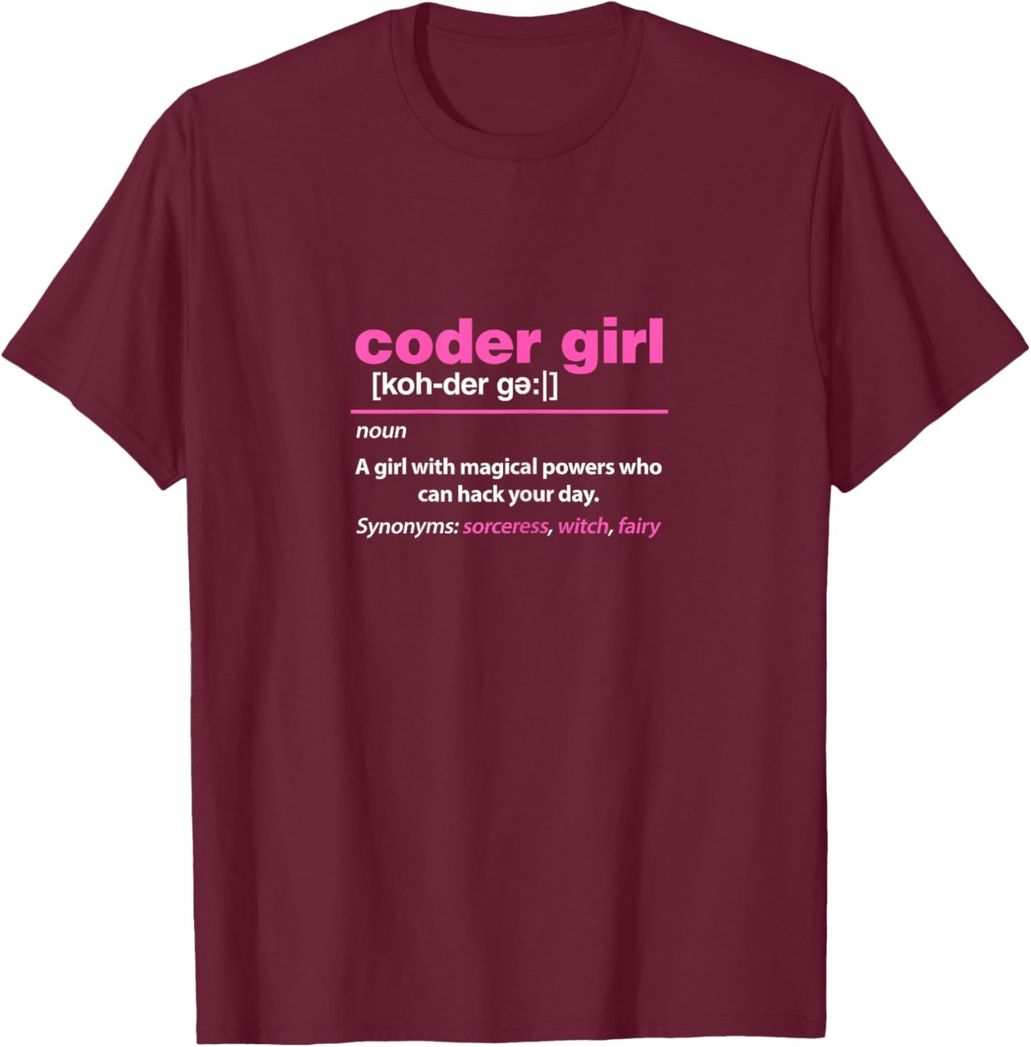 Coder Girl Programmer Programming Coding Funny Definition T-Shirt - T-Shirt | Maroon