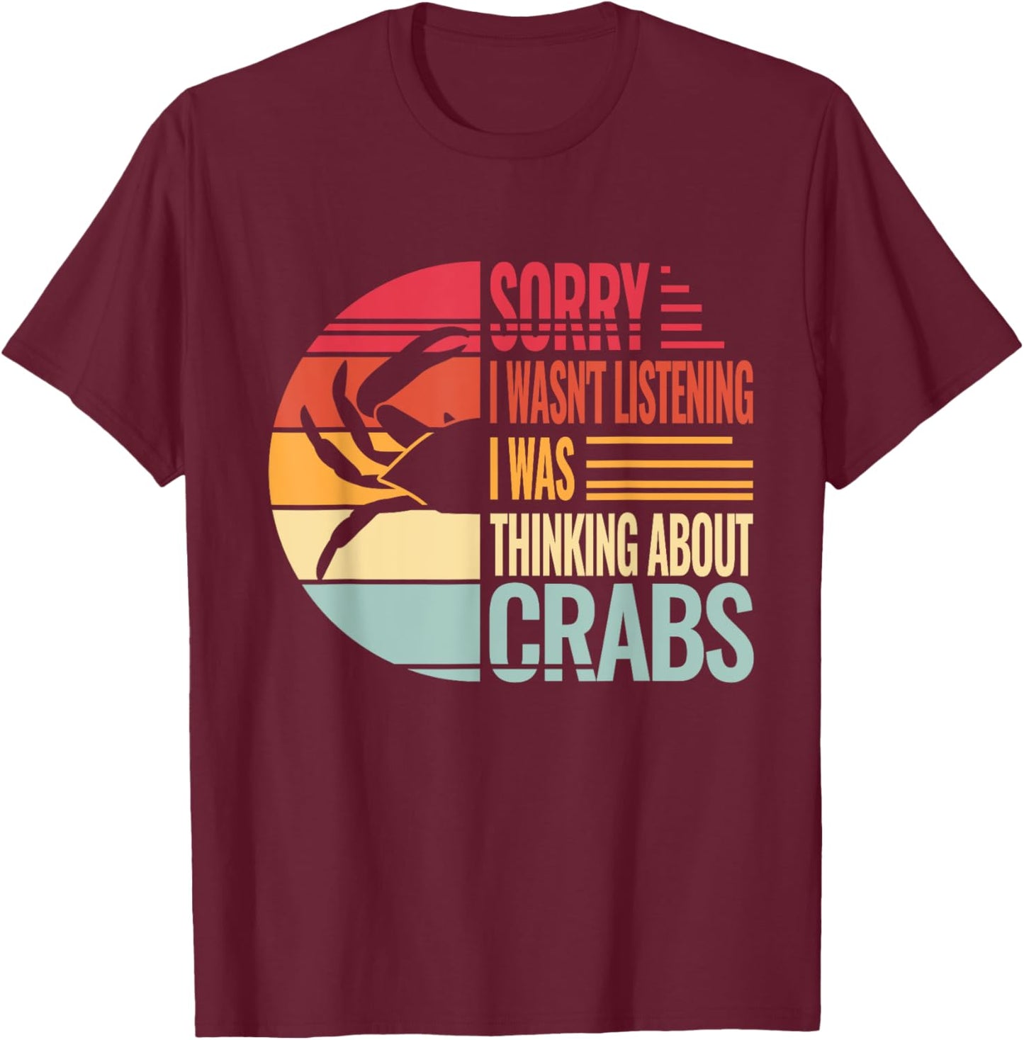 Crab Crabmeat Seafood Crabbing Crabs Crabby T-Shirt - T-Shirt | Maroon
