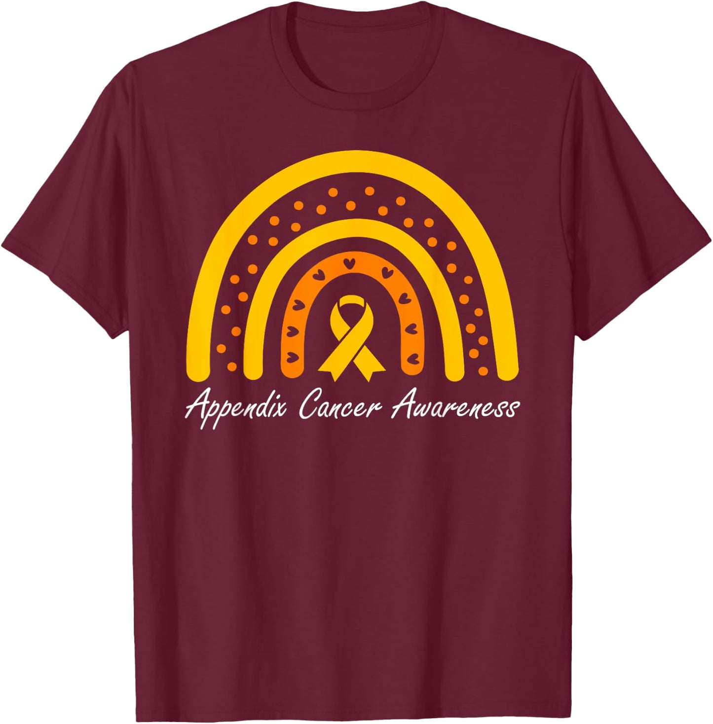 Appendix Cancer Awareness Support T-Shirt - T-Shirt | Maroon