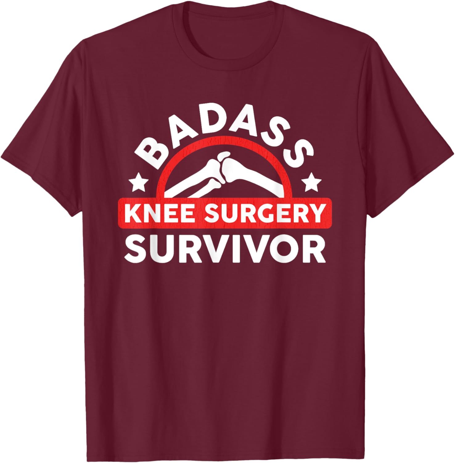 Funny Knee Replacement Titanium Bionic Surgery Get Well Gift T-Shirt - T-Shirt | Maroon