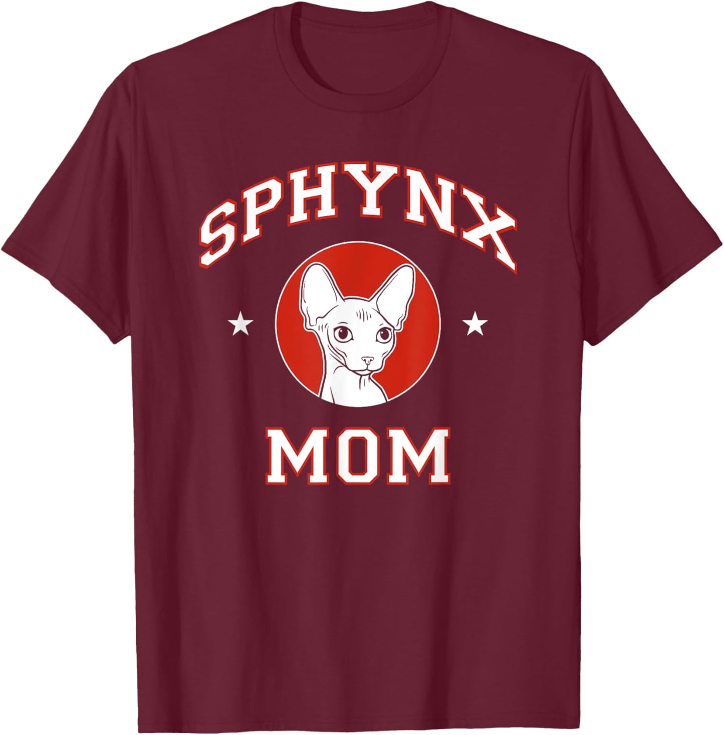 Sphynx Cat Mom Men Women Kids T-Shirt - T-Shirt | Maroon