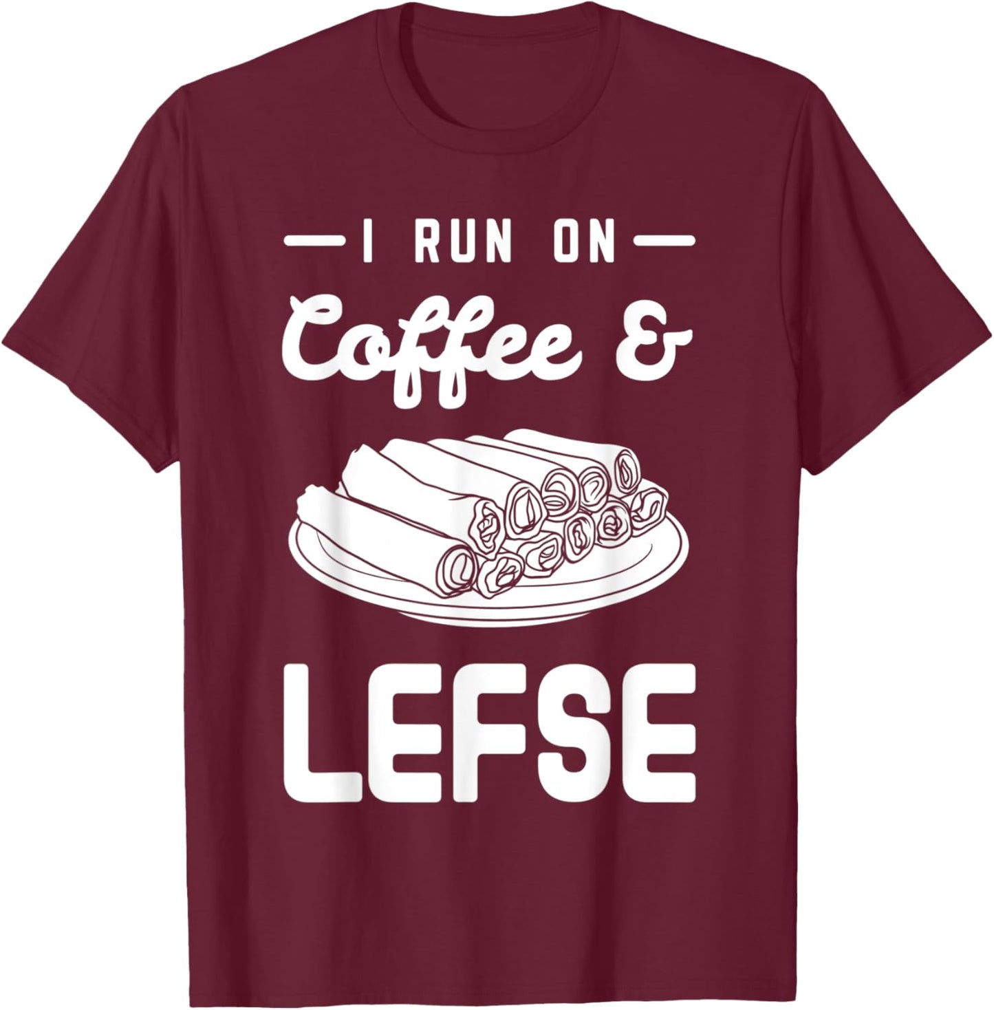 Lefse Norwegian Bread Recipe Maker Flatbread Rolling T-Shirt - T-Shirt | Maroon