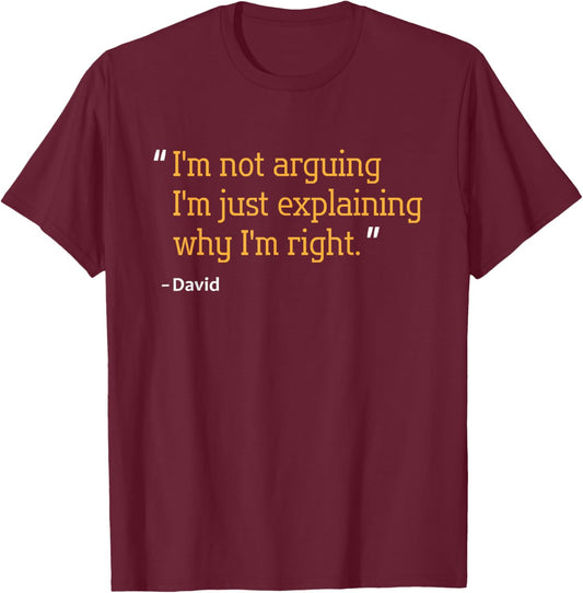 David Gift Quote Funny Birthday Personalized Name Idea Small T-Shirt - T-Shirt | Maroon