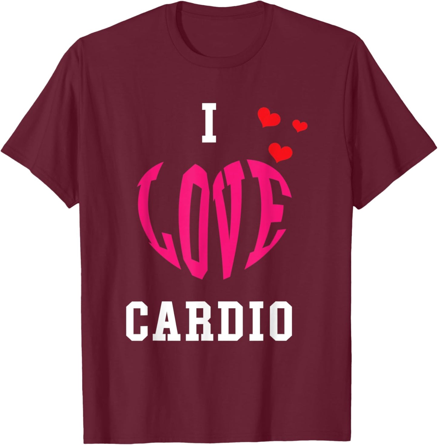 Bodybuilder and Powerlifting in a gym for I love Cardio T-Shirt - T-Shirt | Maroon