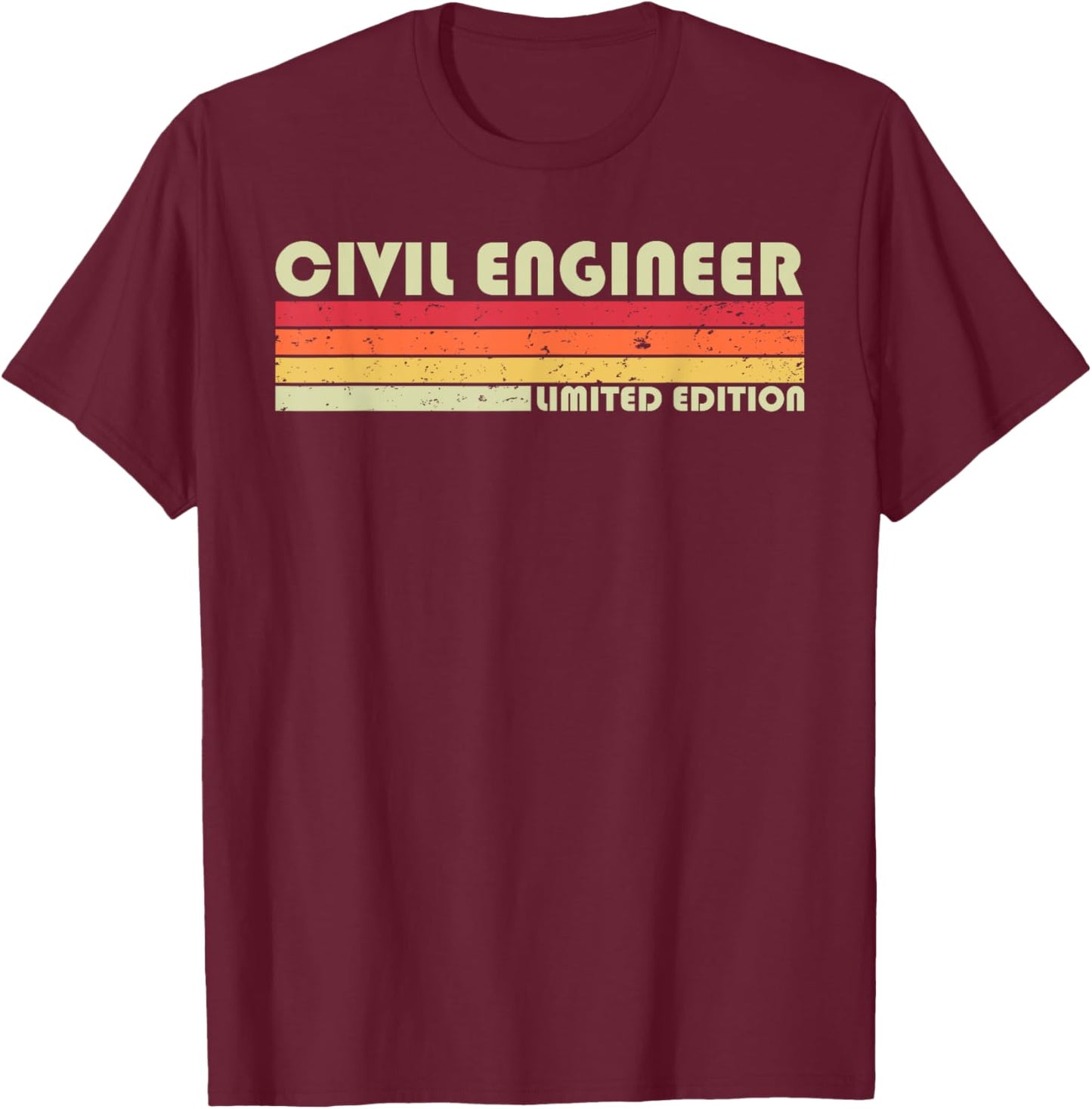 CIVIL ENGINEER Funny Job Title Profession Birthday Worker T-Shirt - T-Shirt | Maroon