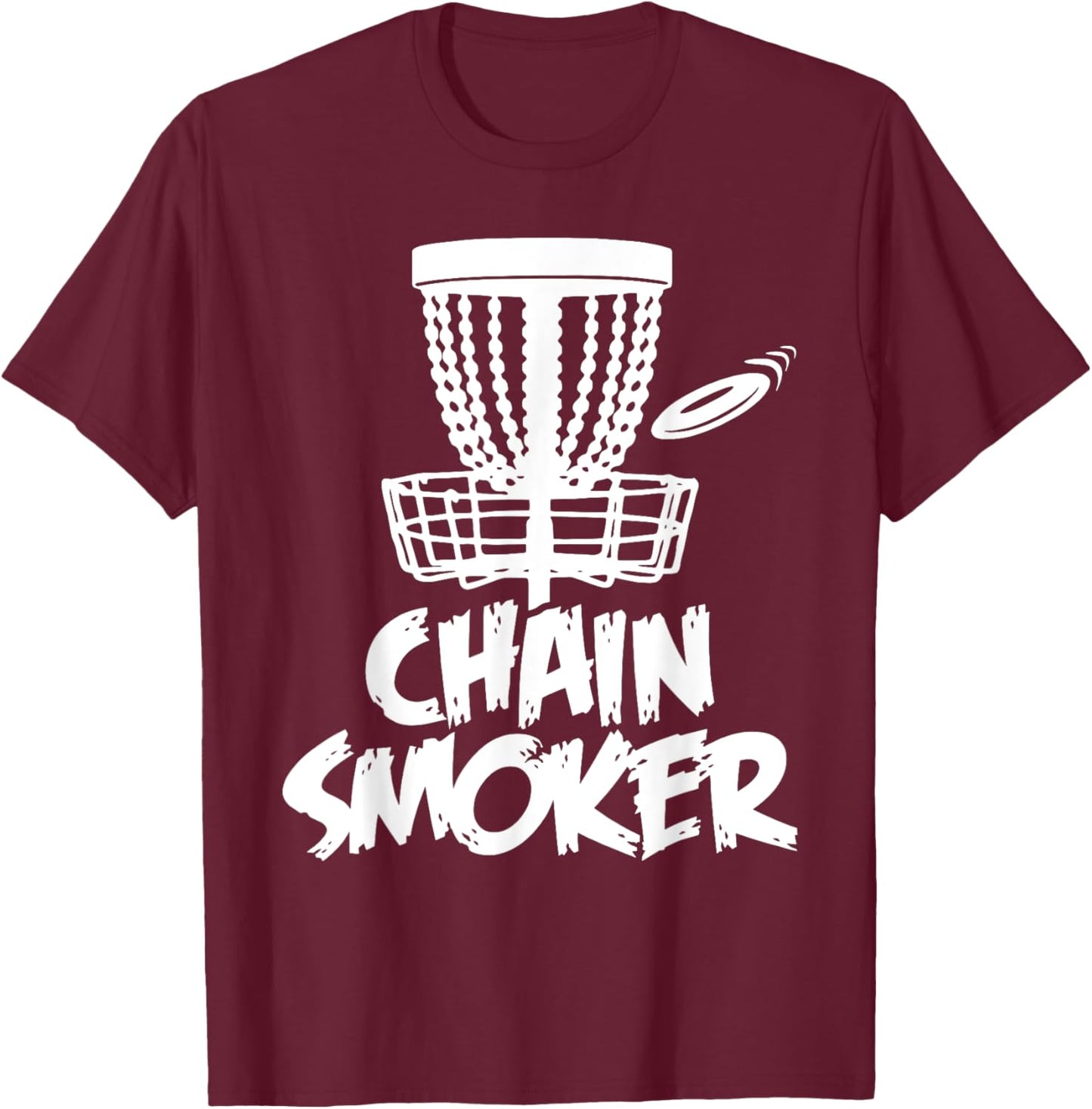 Chain Smoker Disc Golf T-Shirt - T-Shirt | Maroon