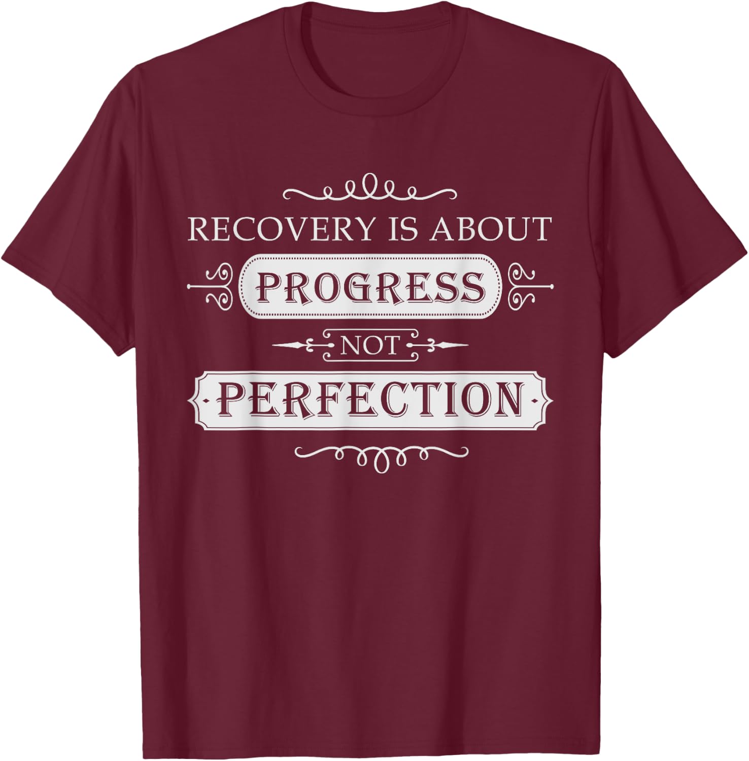 Sobriety - Sober AA NA - Addiction Recovery T-Shirt - T-Shirt | Maroon
