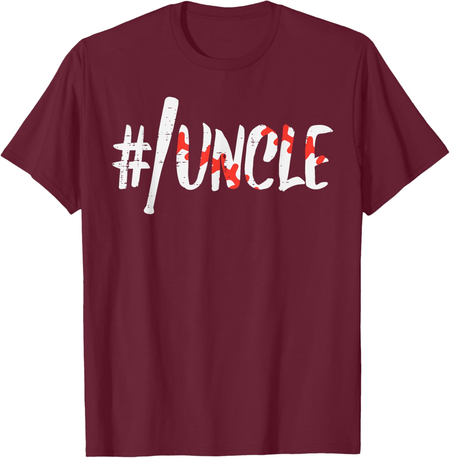 Hashtag #Baseball Bat Uncle Fathers Day Sports Player Men T-Shirt - T-Shirt | Maroon