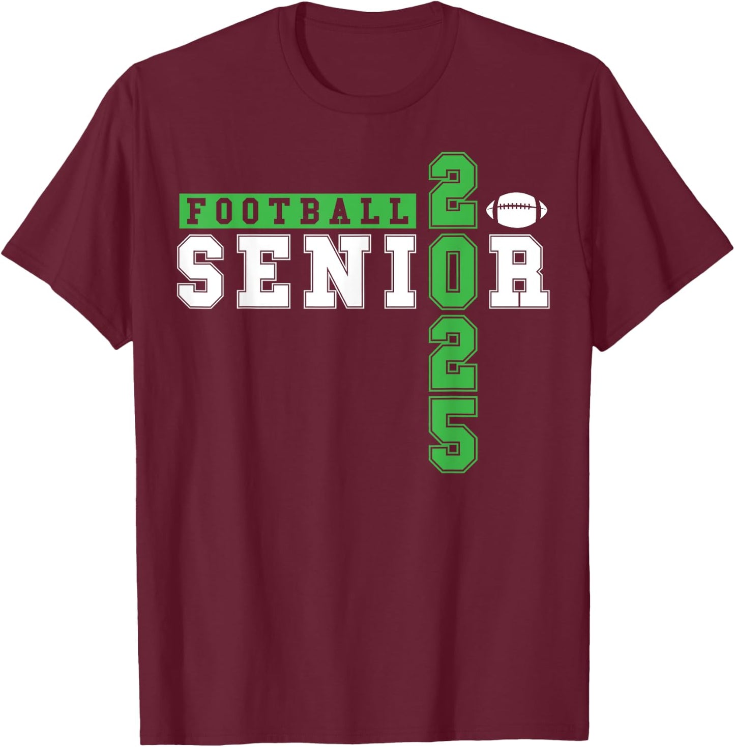 Football Senior Night Football Senior 2025 Graduation 23 T-Shirt - T-Shirt | Maroon