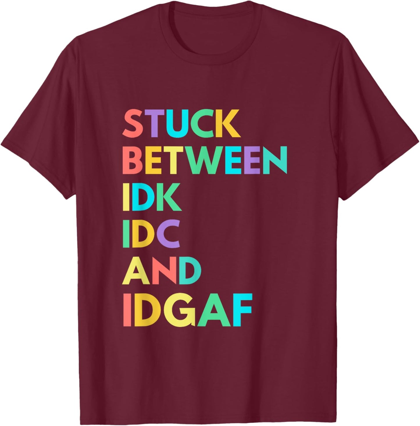 THE PINEAPPLE Women's Funny Fitness IDK IDC IDGAF - Black, Small T-Shirt - T-Shirt | Maroon