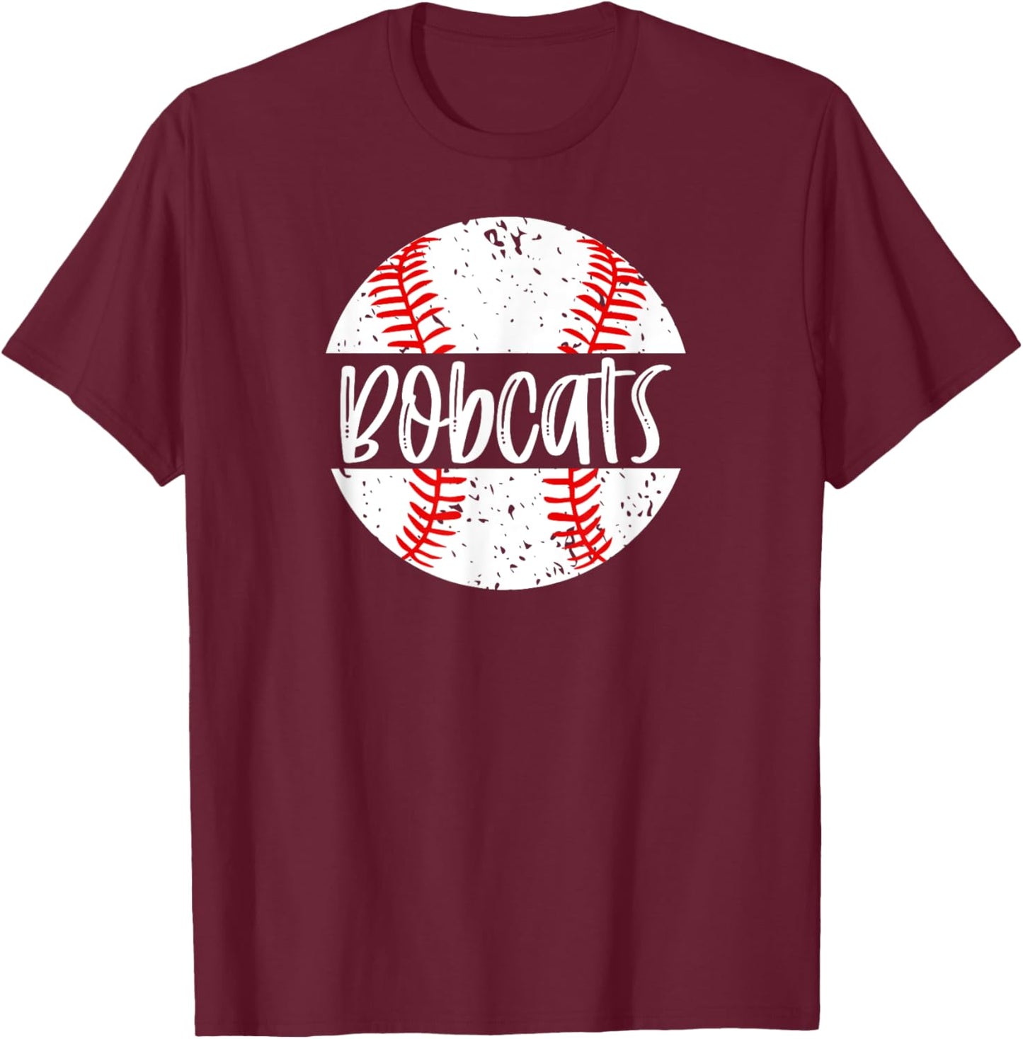 Bobcats Baseball Team Mascot School Spirit Game Day T-Shirt - T-Shirt | Maroon