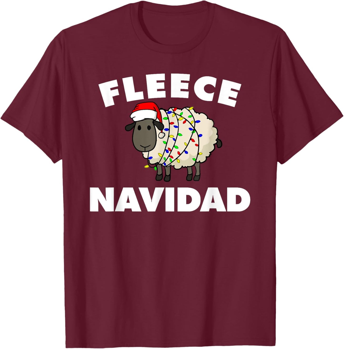 Fleece Navidad funny Christmas Sheep Fleece Navidad T-Shirt - T-Shirt | Maroon