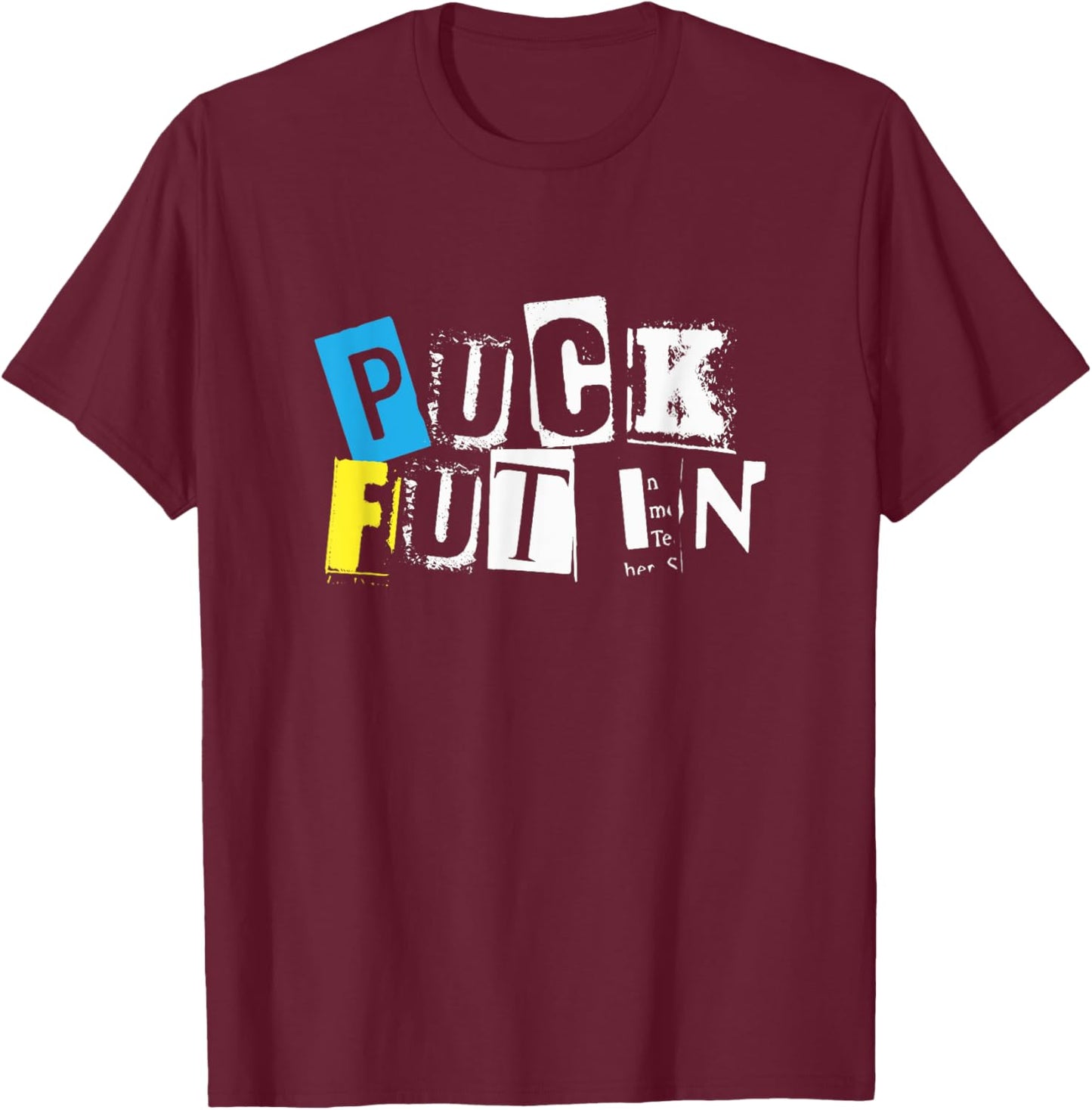 Puck Futin Anti Putin Ukrainian Flag I Stand With Ukraine T-Shirt - T-Shirt | Maroon