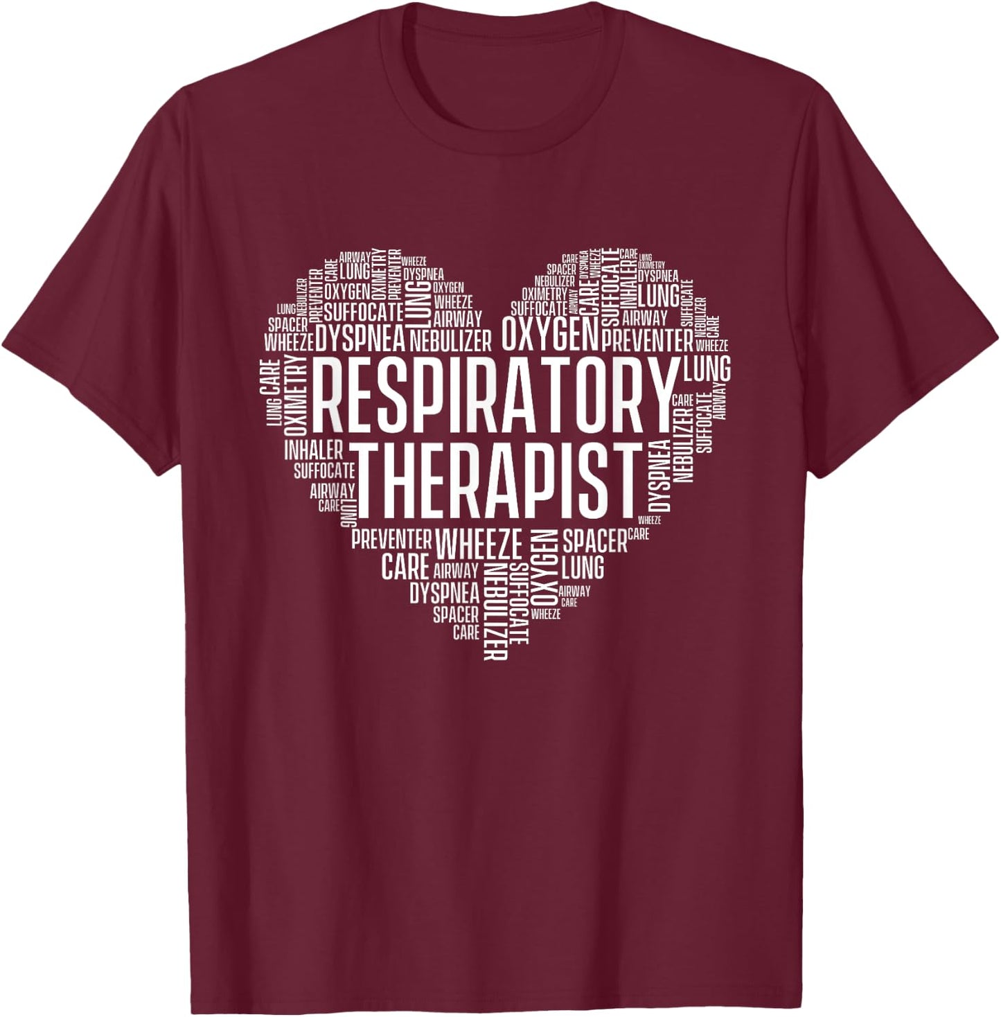 Respiratory Therapy - RT Therapist Pulmonology Lung Doctor T-Shirt - T-Shirt | Maroon