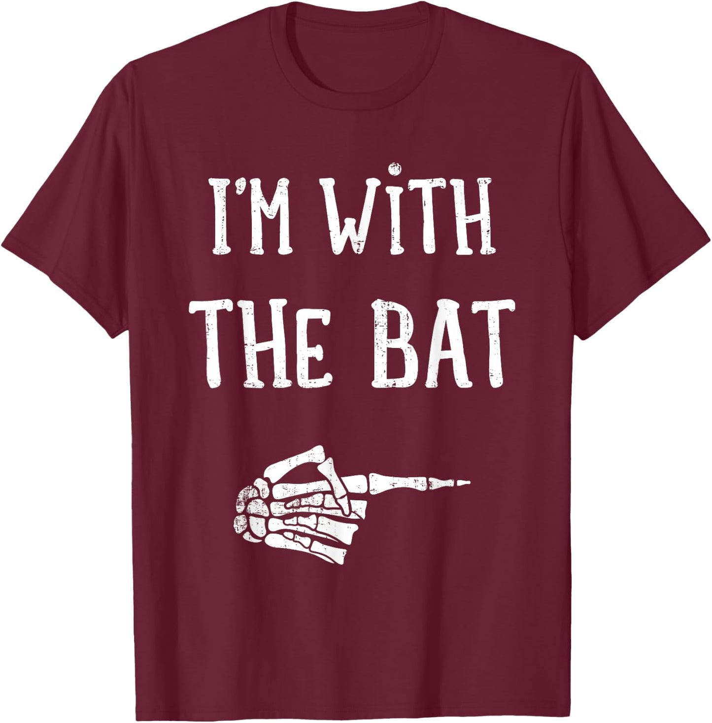 I'm with the bat funny matching couple costume halloween T-Shirt - T-Shirt | Maroon