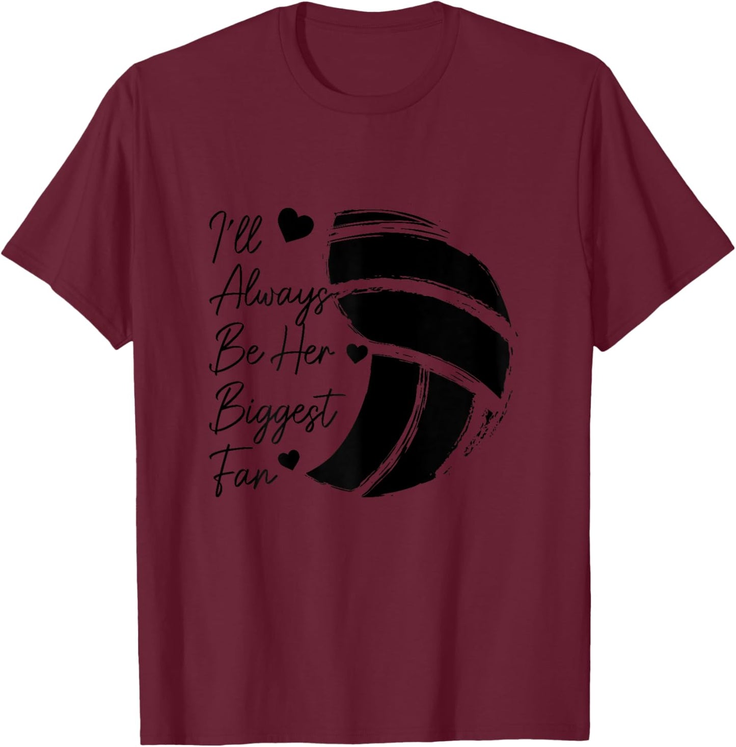 Volleyball Mom Her Biggest Fan Volleyball Daughter T-Shirt - T-Shirt | Maroon