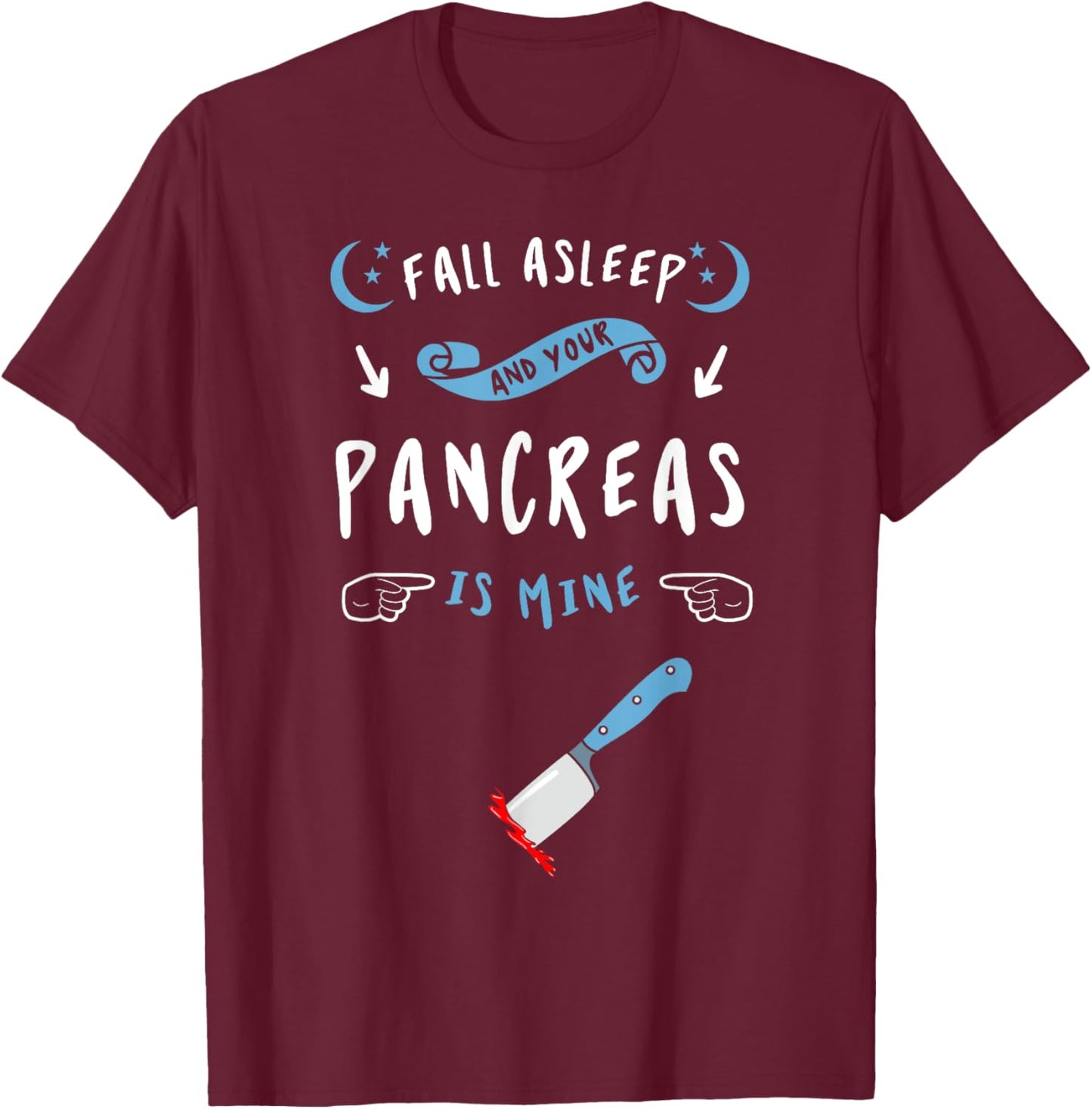 Diabetes Type 1 2 Diabetic Patient Pancreas Survivors T-Shirt - T-Shirt | Maroon