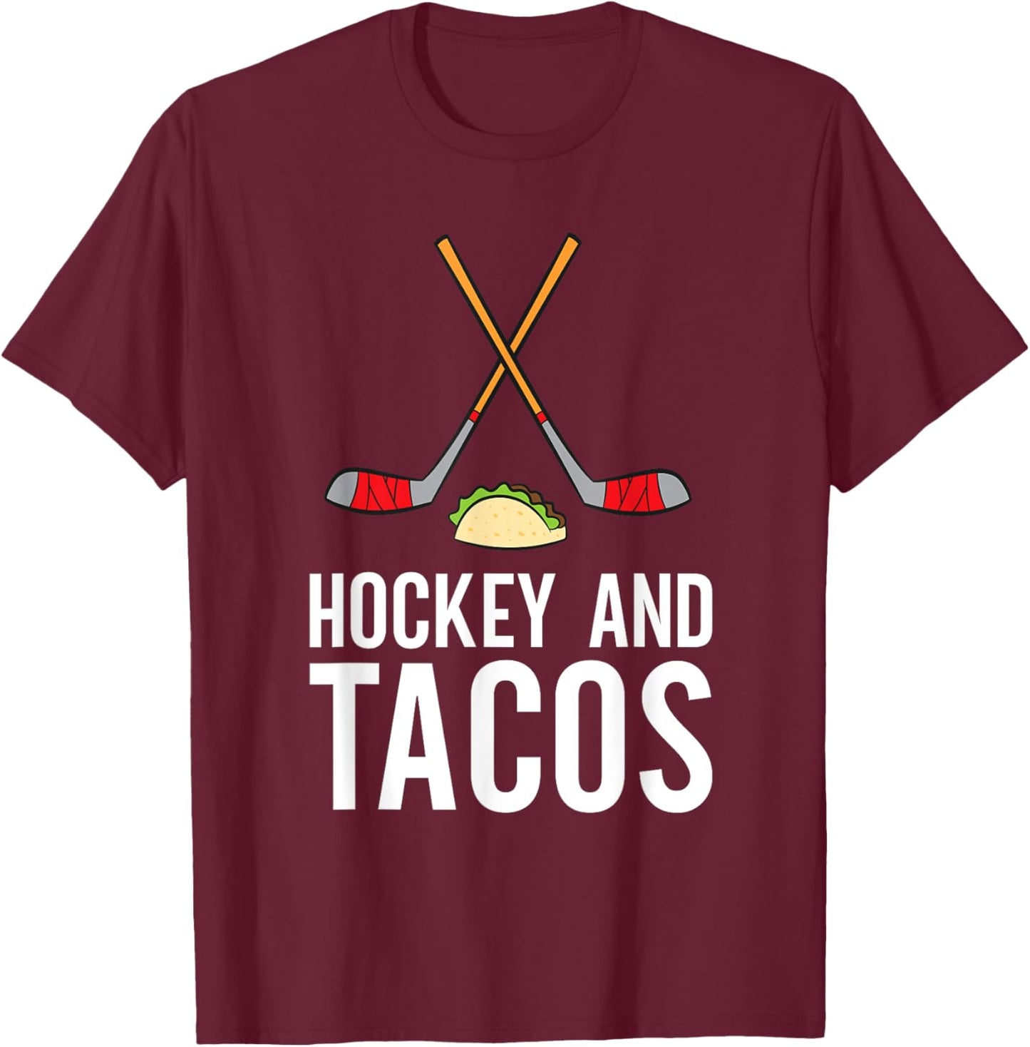 Funny Hockey Lover Gifts Funny Hockey Lover Hockey And Tacos Ice Hockey , Black, Small T-Shirt - T-Shirt | Maroon