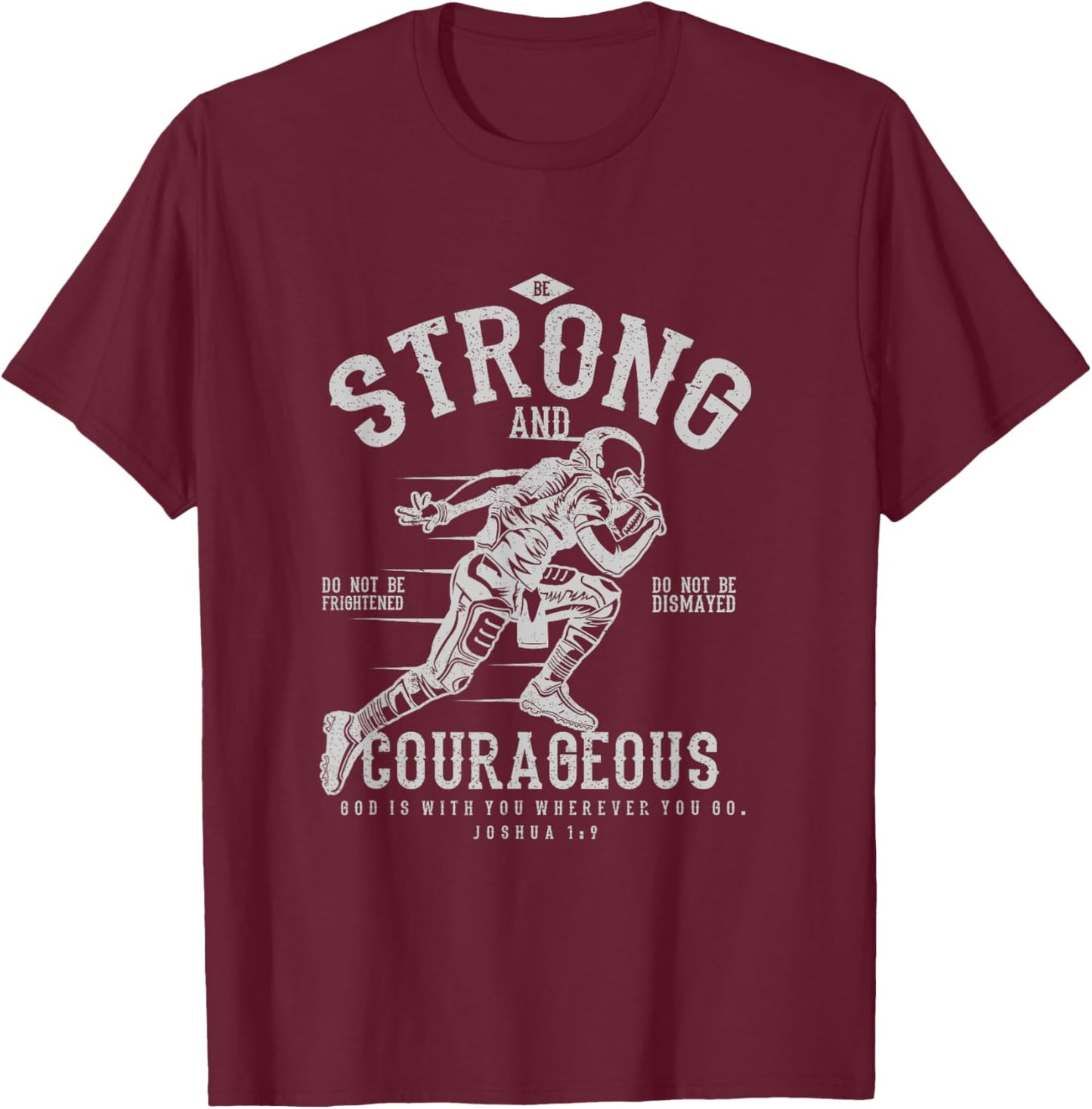 Faith Apparel Christian Football - Women's, Black, Small, Short Sleeve, Classic Fit, Collarless, Modern, Motivation, Football, Joshua 1:9 T-Shirt - T-Shirt | Maroon