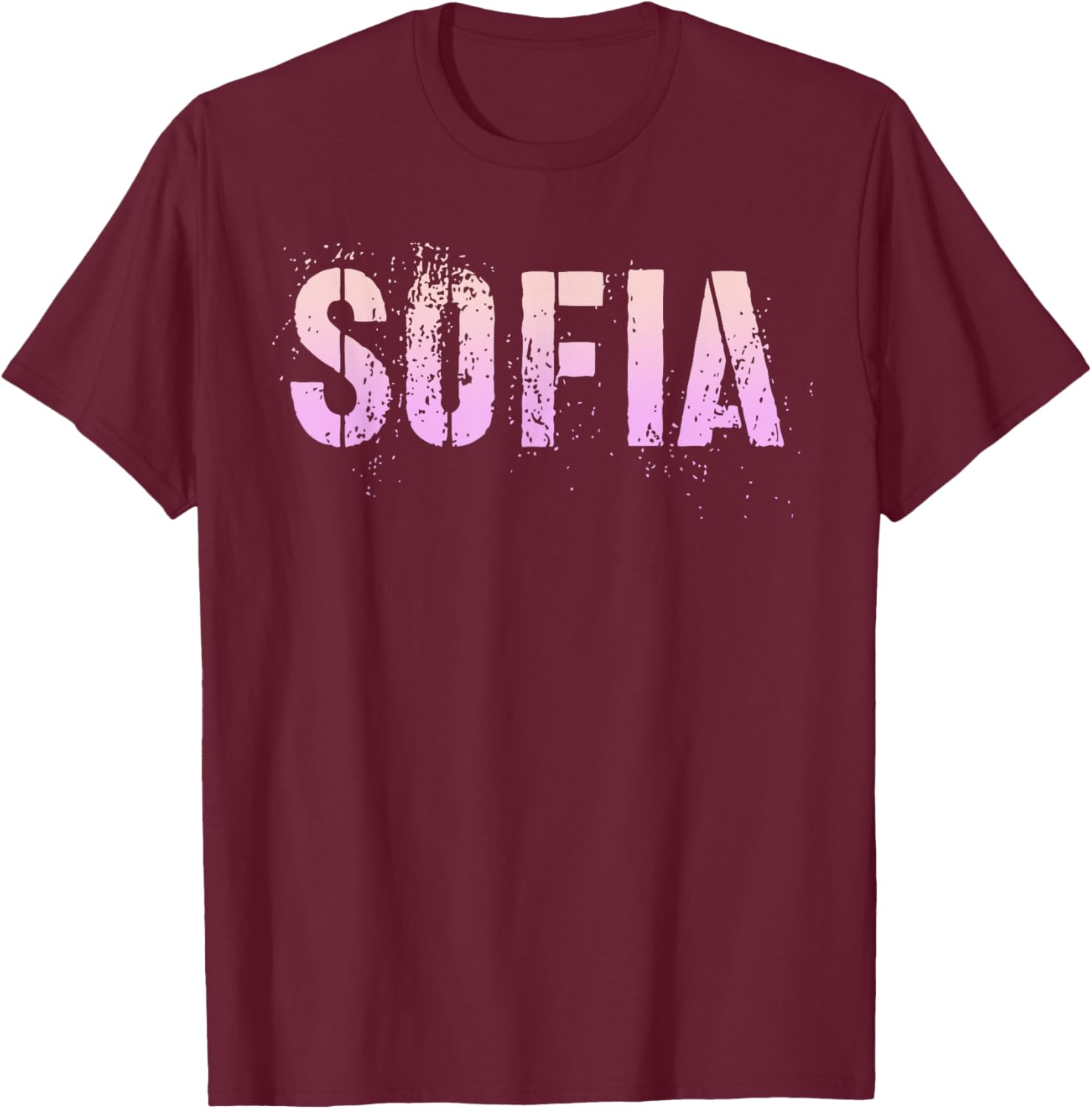 Vintage SOFIA Girls First Name Grunge Pink Custom Birthday T-Shirt - T-Shirt | Maroon