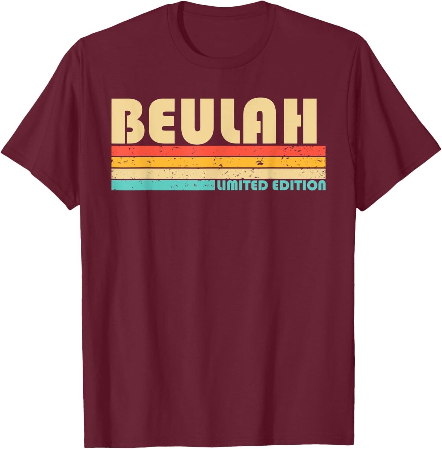 BEULAH Name Personalized Retro Vintage 80s 90s Birthday T-Shirt - T-Shirt | Maroon