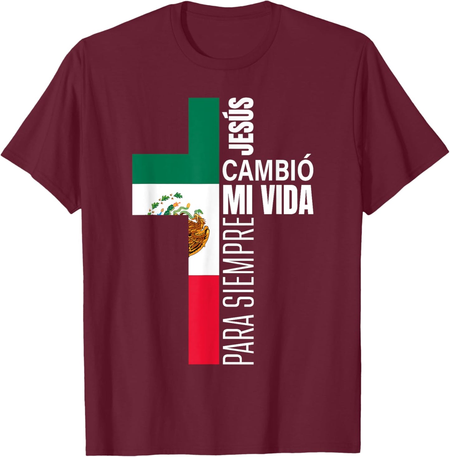 Jesus Christian Spanish Gifts Dad Fathers Day Mexican Flag T-Shirt - T-Shirt | Maroon