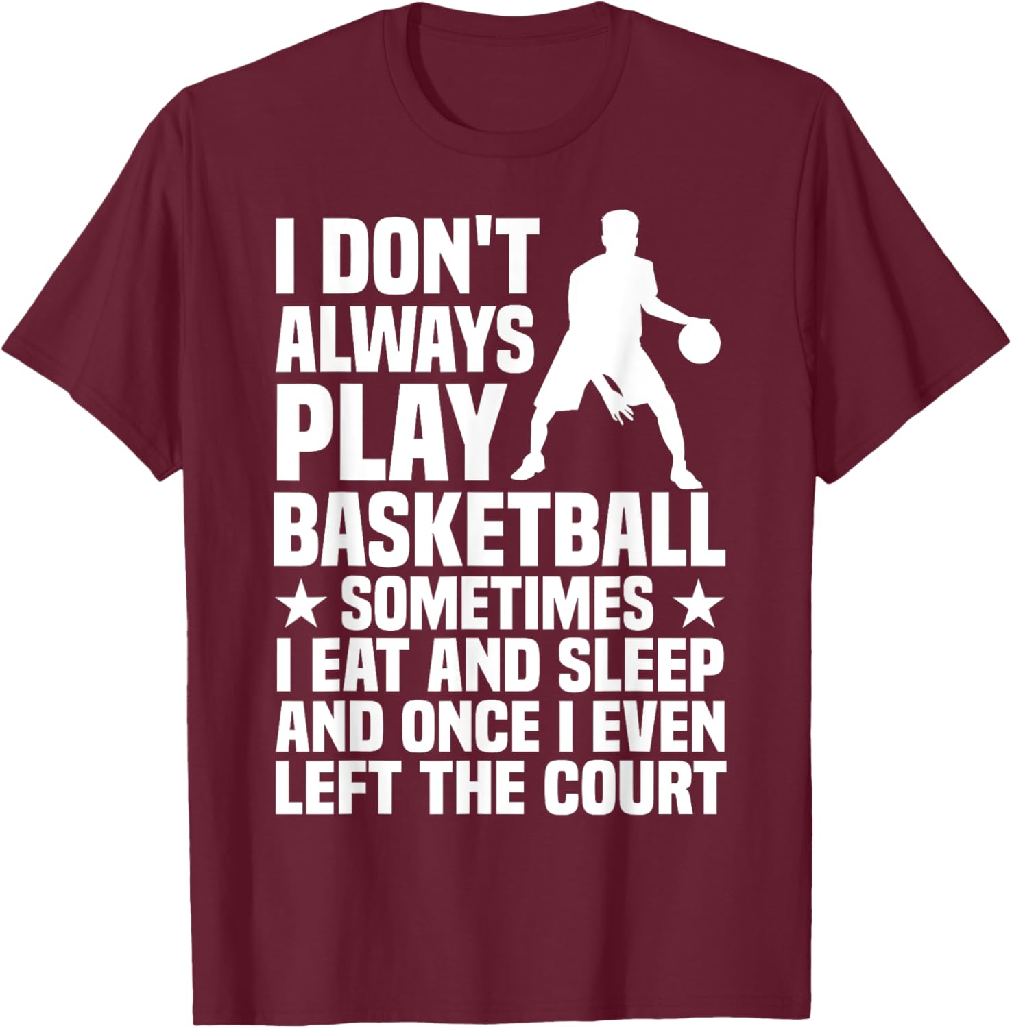 Funny Basketball Design Women Basketball Player Hoop T-Shirt - T-Shirt | Maroon