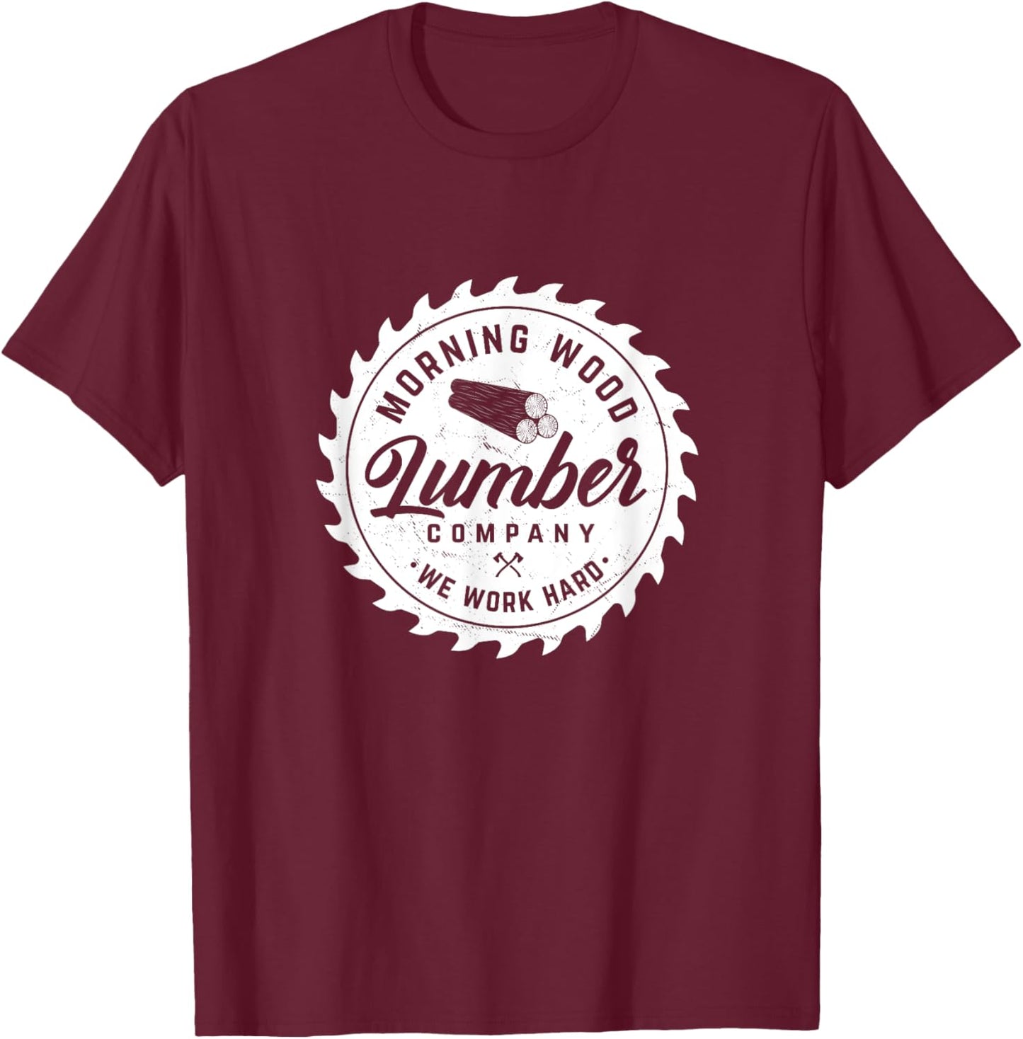 Retro Morning Lumber Company Camping Woodman T-Shirt - T-Shirt | Maroon