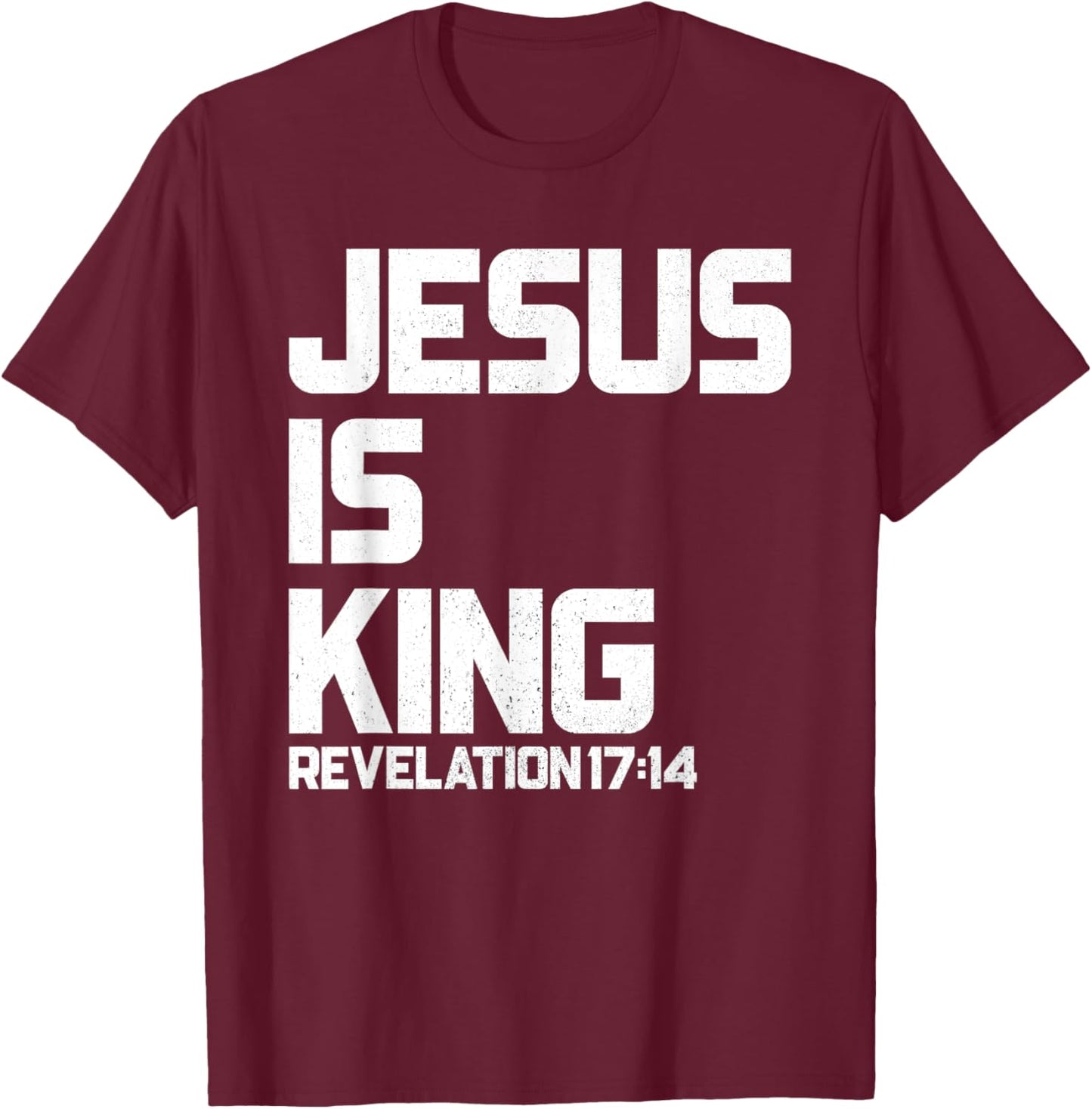 Jesus is King Revelation 17 14 Bible Verse & Women T-Shirt - T-Shirt | Maroon