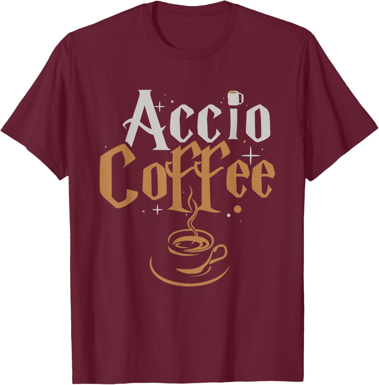 Accio Coffee T-Shirt - T-Shirt | Maroon
