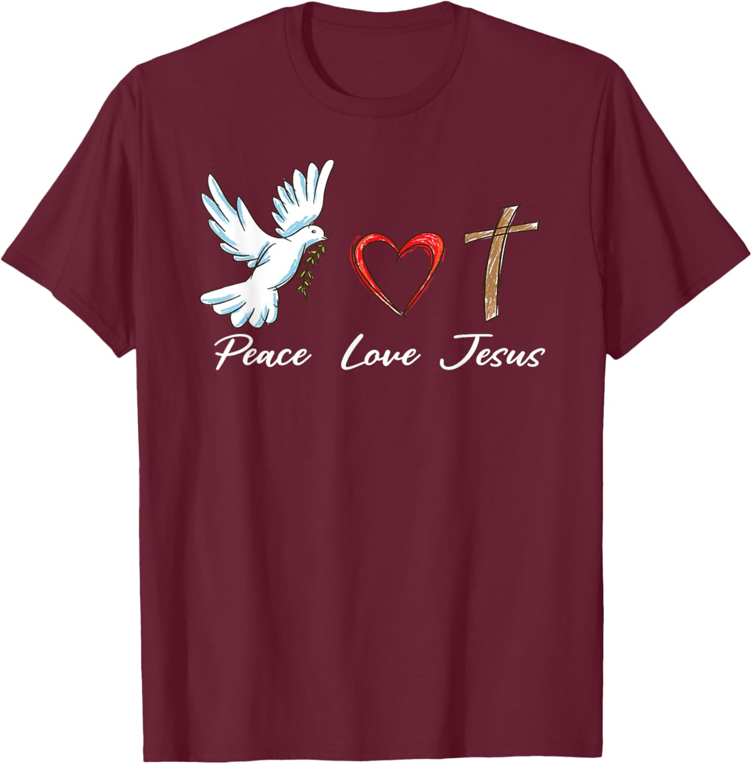 Peace Love Jesus Cute Dove Christian Cross & Faith God T-Shirt - T-Shirt | Maroon