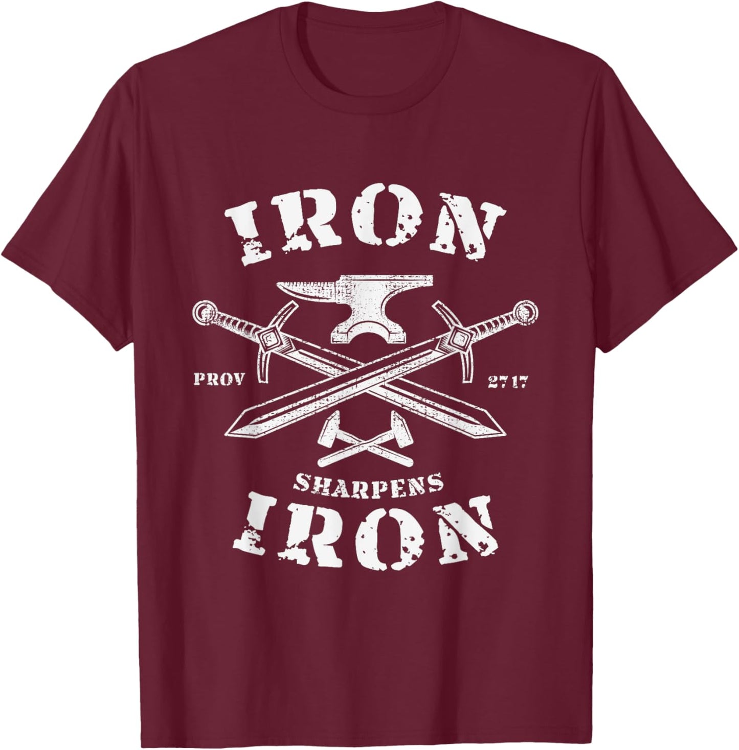 Iron Sharpens Iron Proverbs 27 Quote Christian Faith Vintage T-Shirt - T-Shirt | Maroon