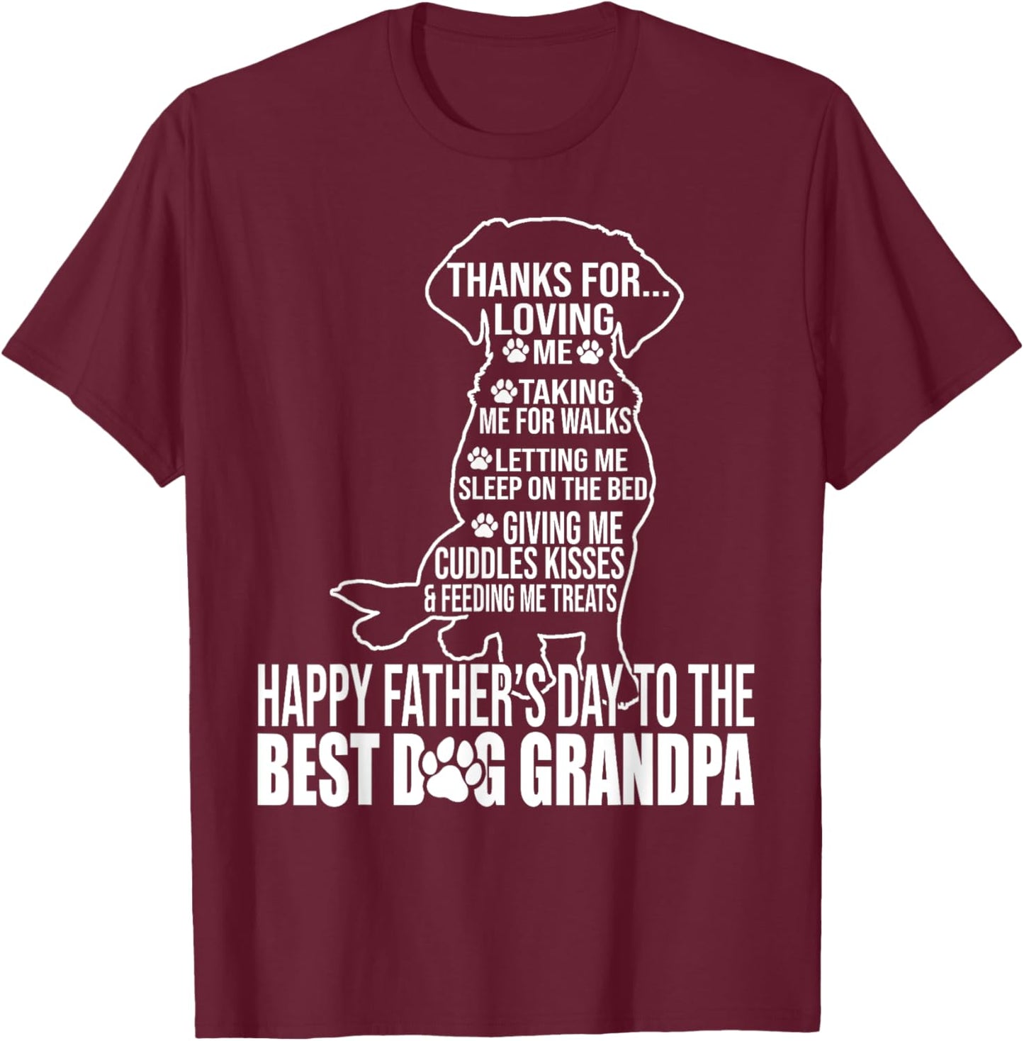 Happy Father's Day To The Best Dog Grandpa Proud Grandpa T-Shirt - T-Shirt | Maroon