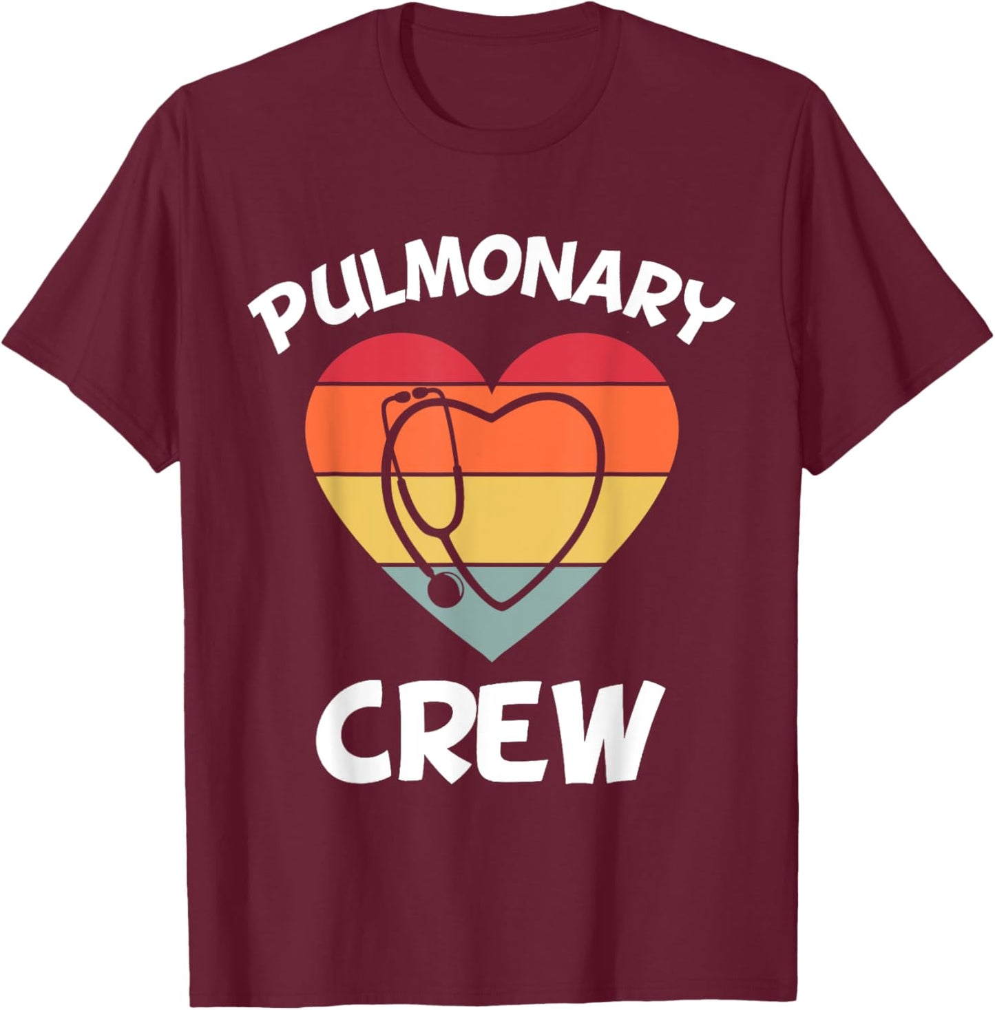 Respiratory Therapy Lung Doctor Pulmonary Crew Asthma Nurse T-Shirt - T-Shirt | Maroon