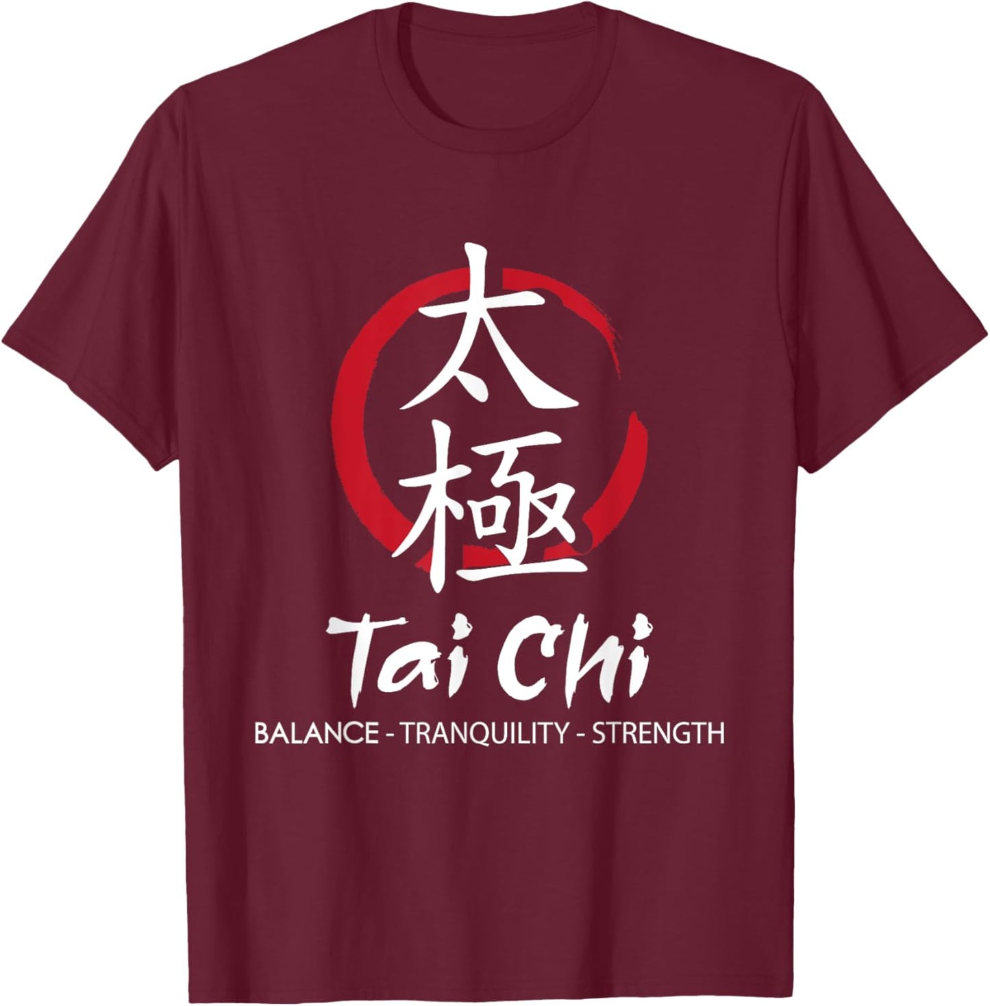 Tai Chi - Body Mind Wellness Spiritual Yin Yang Martial Arts T-Shirt - T-Shirt | Maroon